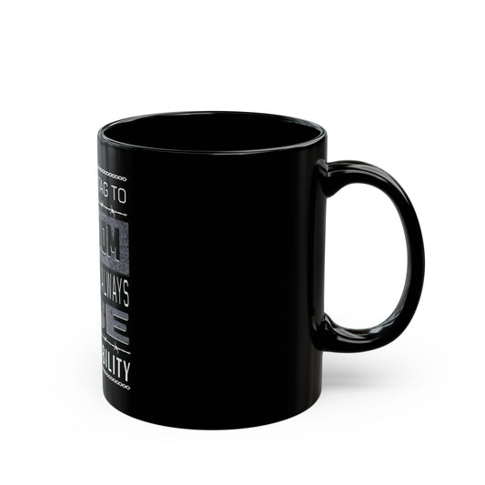 Wisdom Quote Black Mug