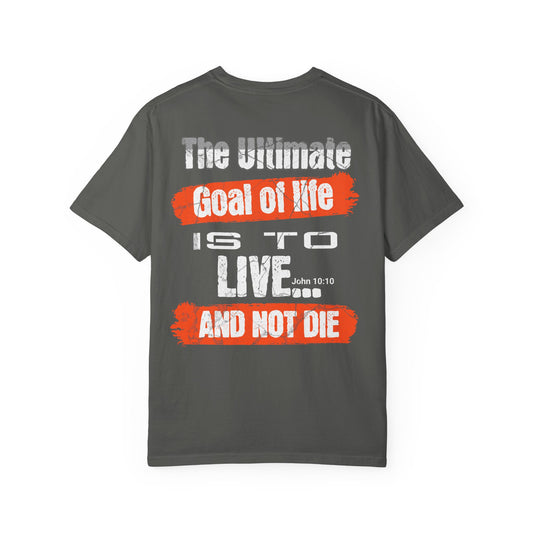 The Ultimate Goal —T-Shirt – WoW — Words of Wisdom