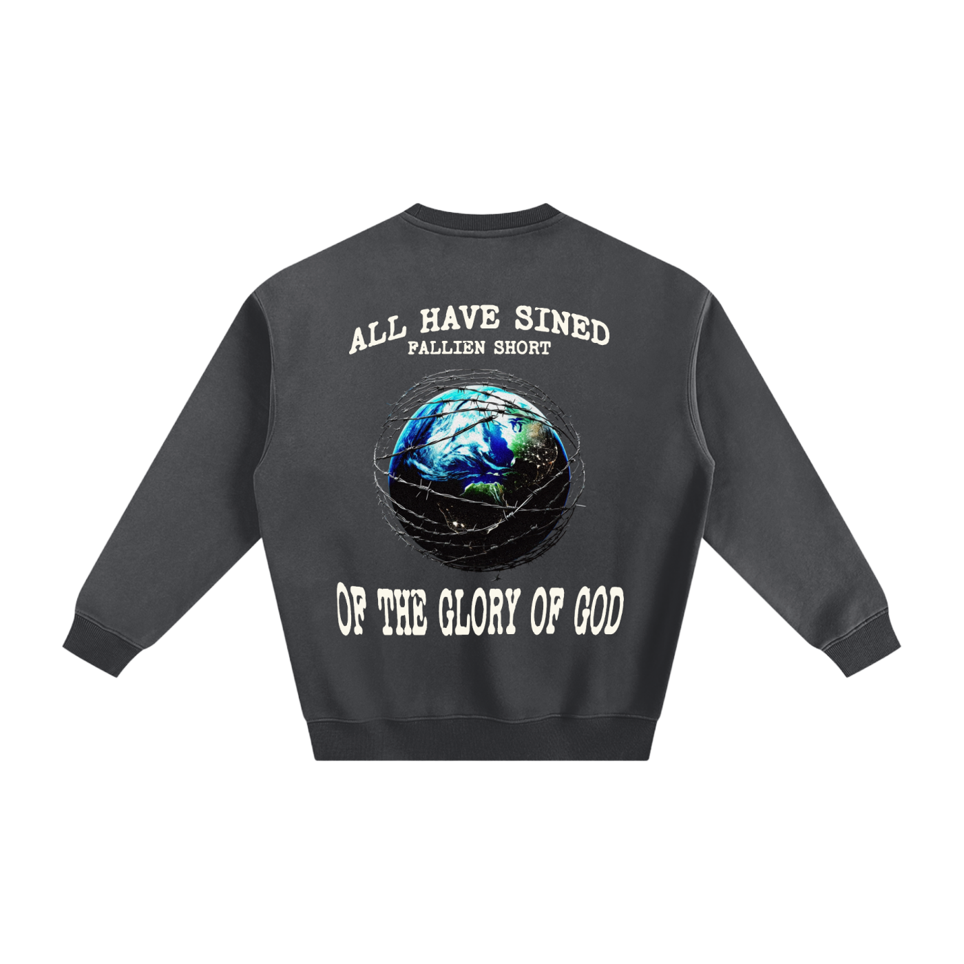 Fallen World Romans 3:23 Fleeced Sweatshirt