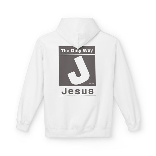 The Only Way Hoodie — Let Them Know