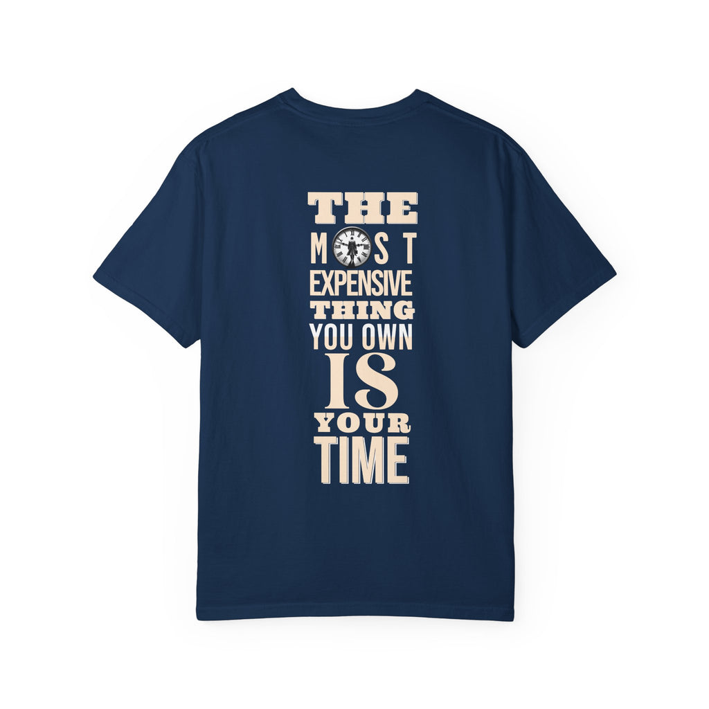 The Most Expensive Thing You Own T-Shirt – WoW Words of Wisdom