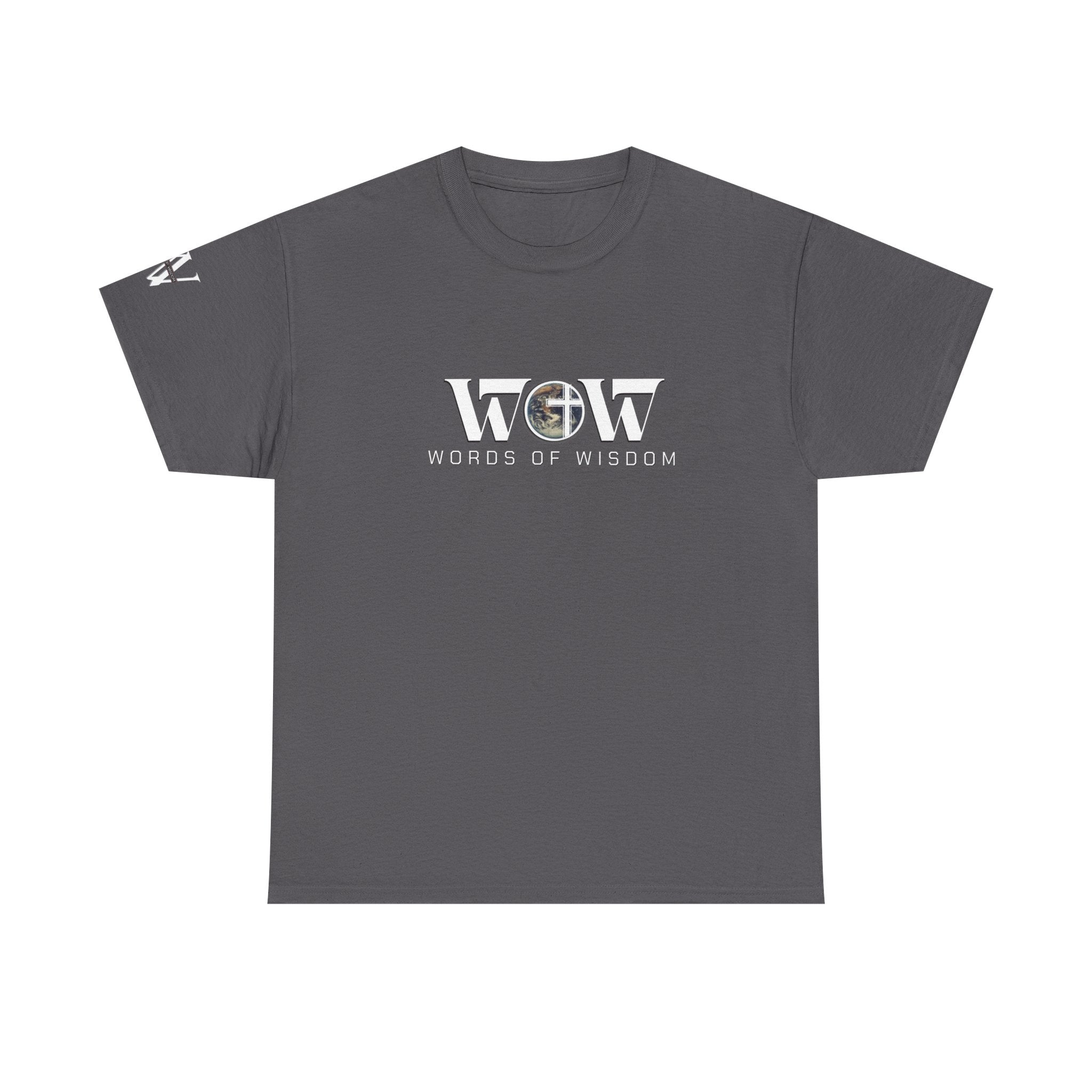 The Battle We Win — WoW — Words of Wisdom T Shirt