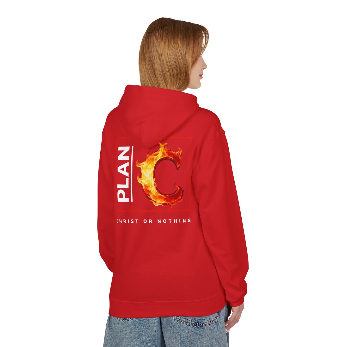 Plan C Hoodie – "Christ or Nothing" WoW Words of Wisdom