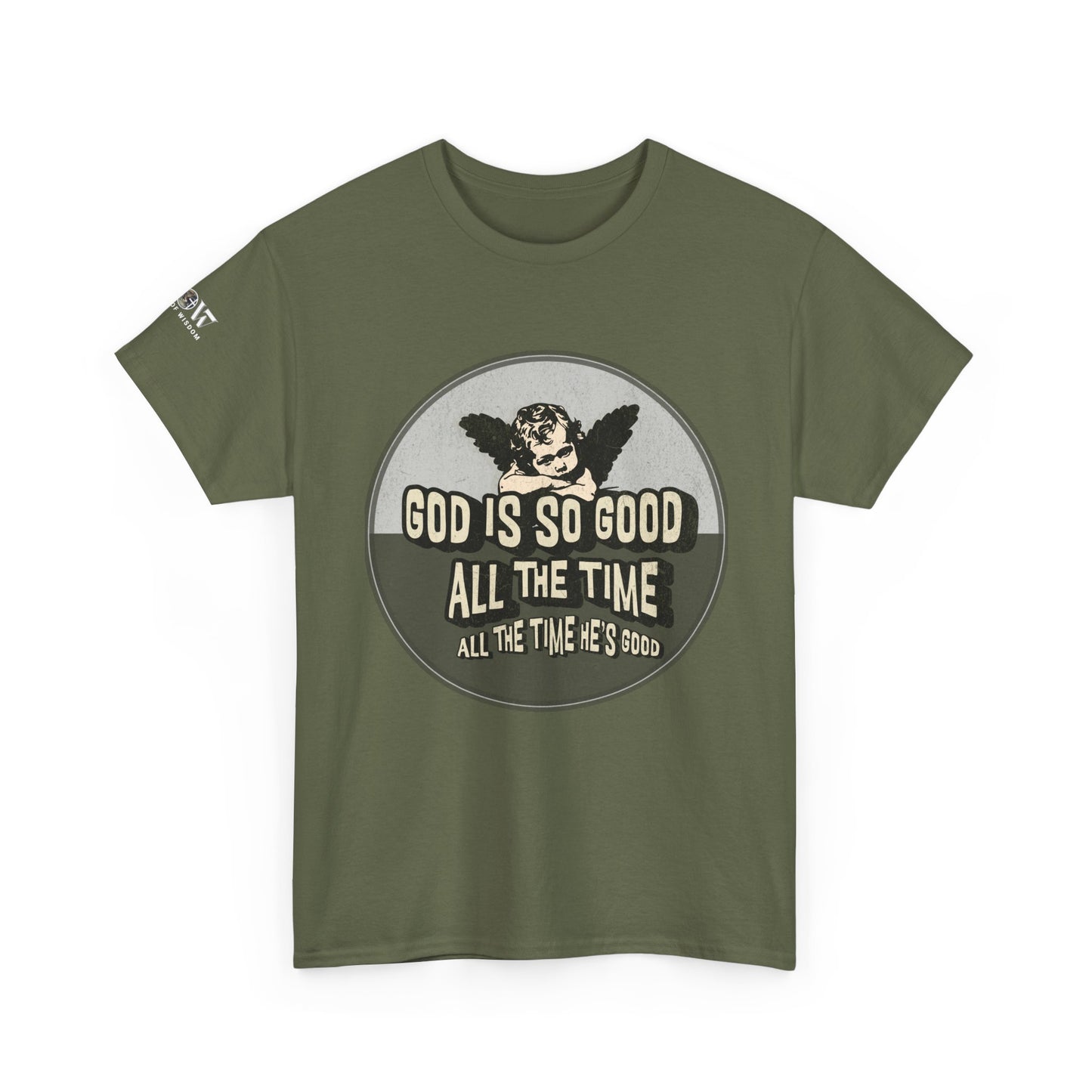 God is Good - WoW Words of Wisdom Tee