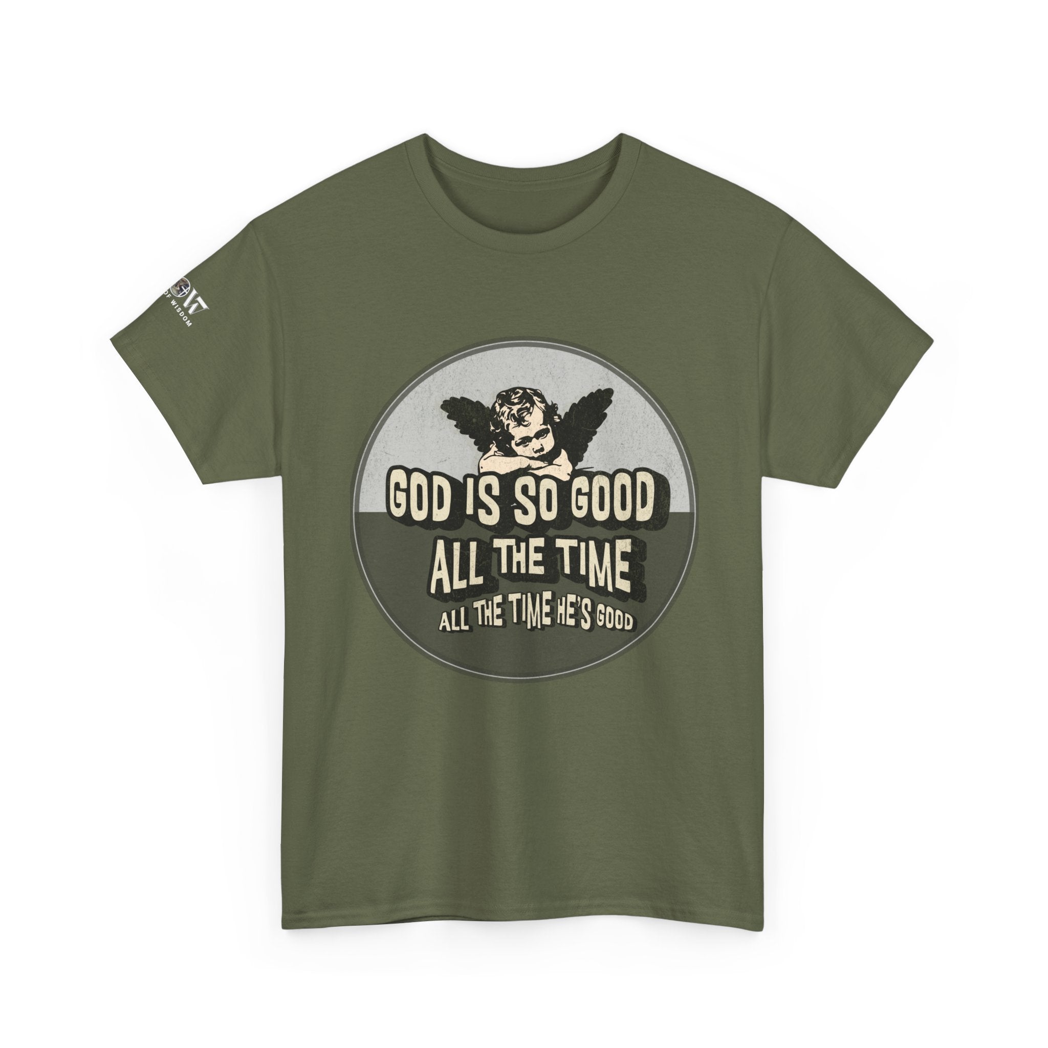 God is Good - WoW Words of Wisdom Tee