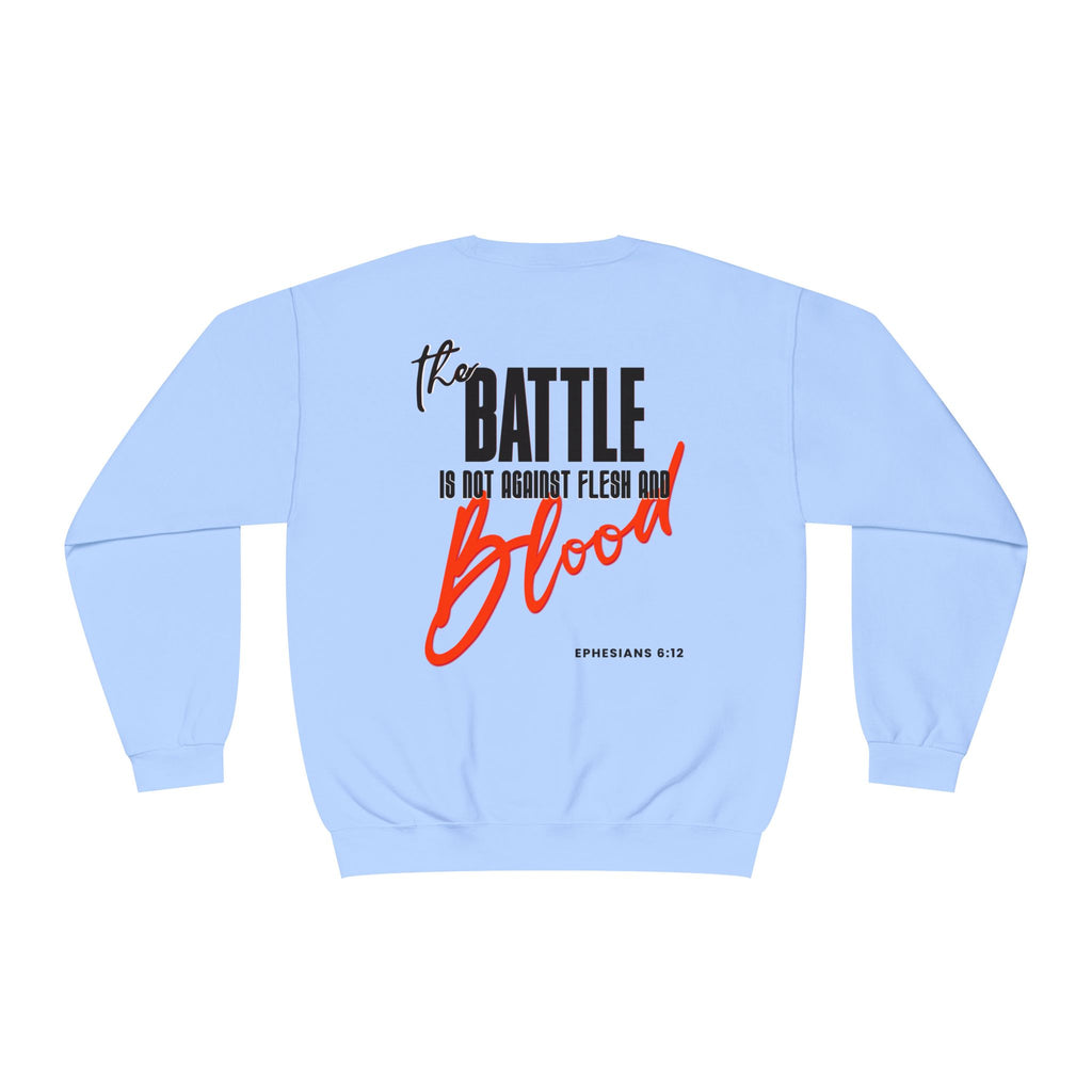 The Battle Crewneck Sweatshirt —   Let Them Know — Bold & Courageous