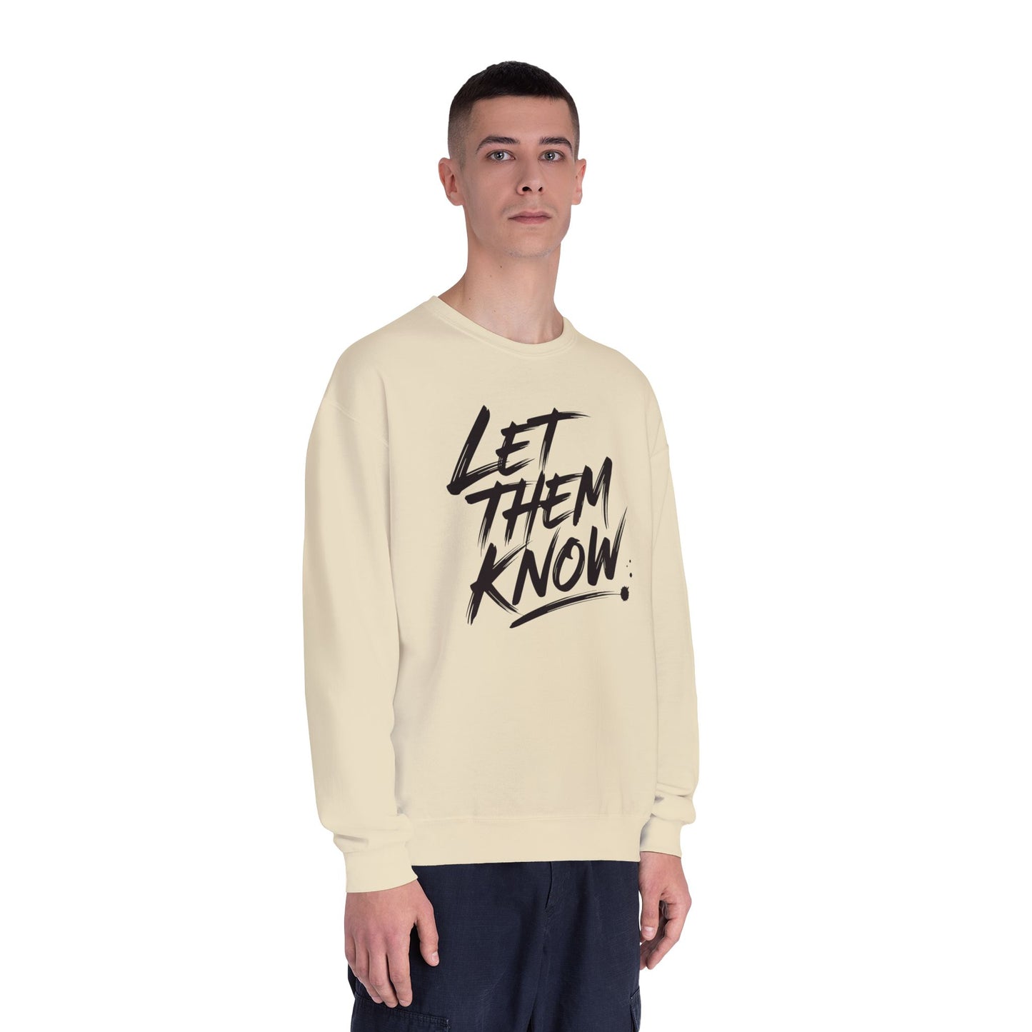 The Battle Crewneck Sweatshirt —   Let Them Know — Bold & Courageous