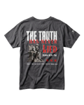 The Truth Has Never Lied Tee — Graphic Statement T-Shirt