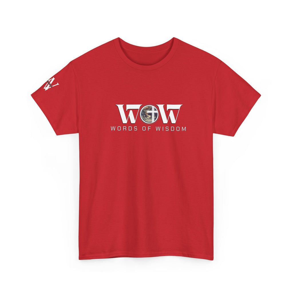 The Battle We Win — WoW — Words of Wisdom T Shirt