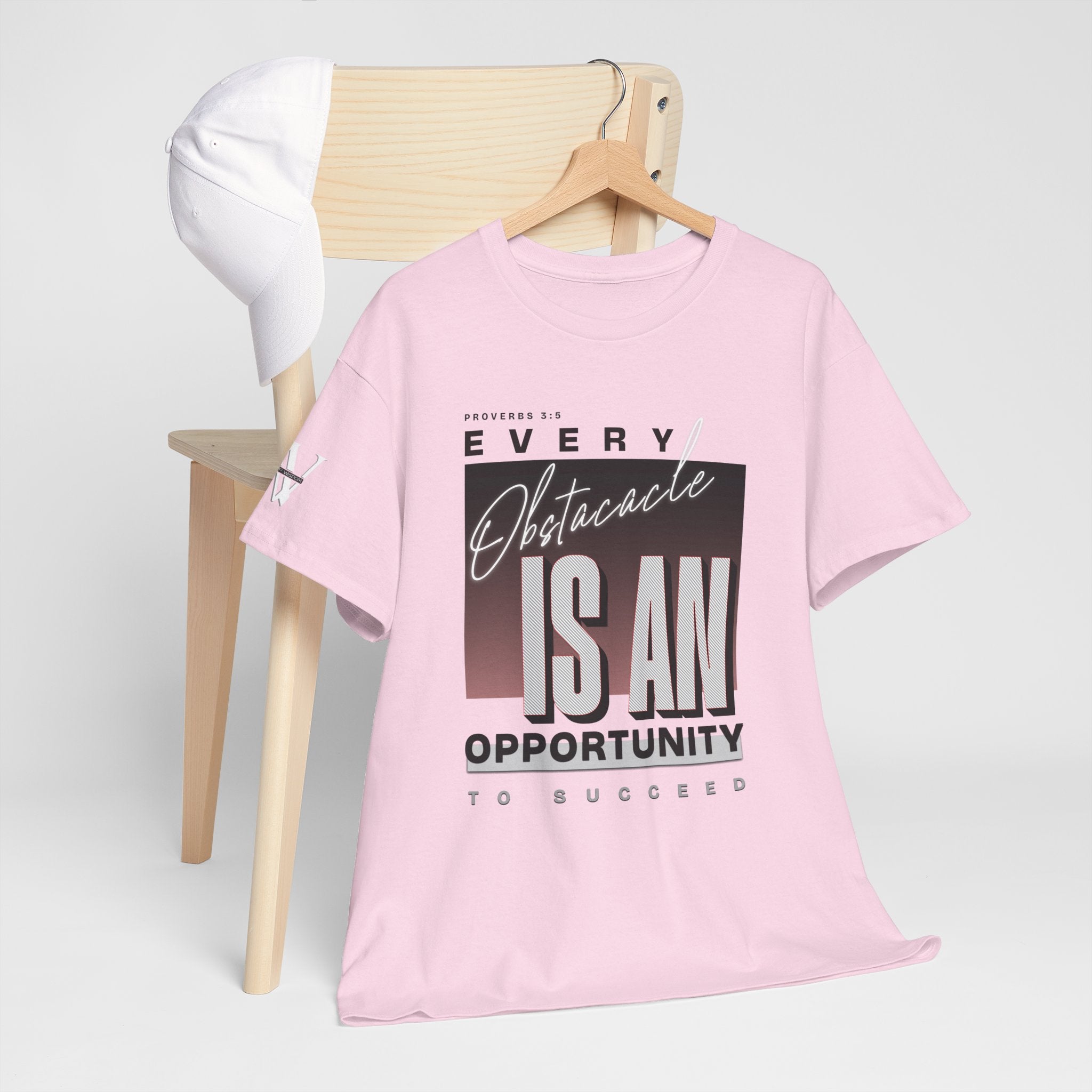 Obstacles and Opportunities T-Shirt - WoW Words of Wisdom