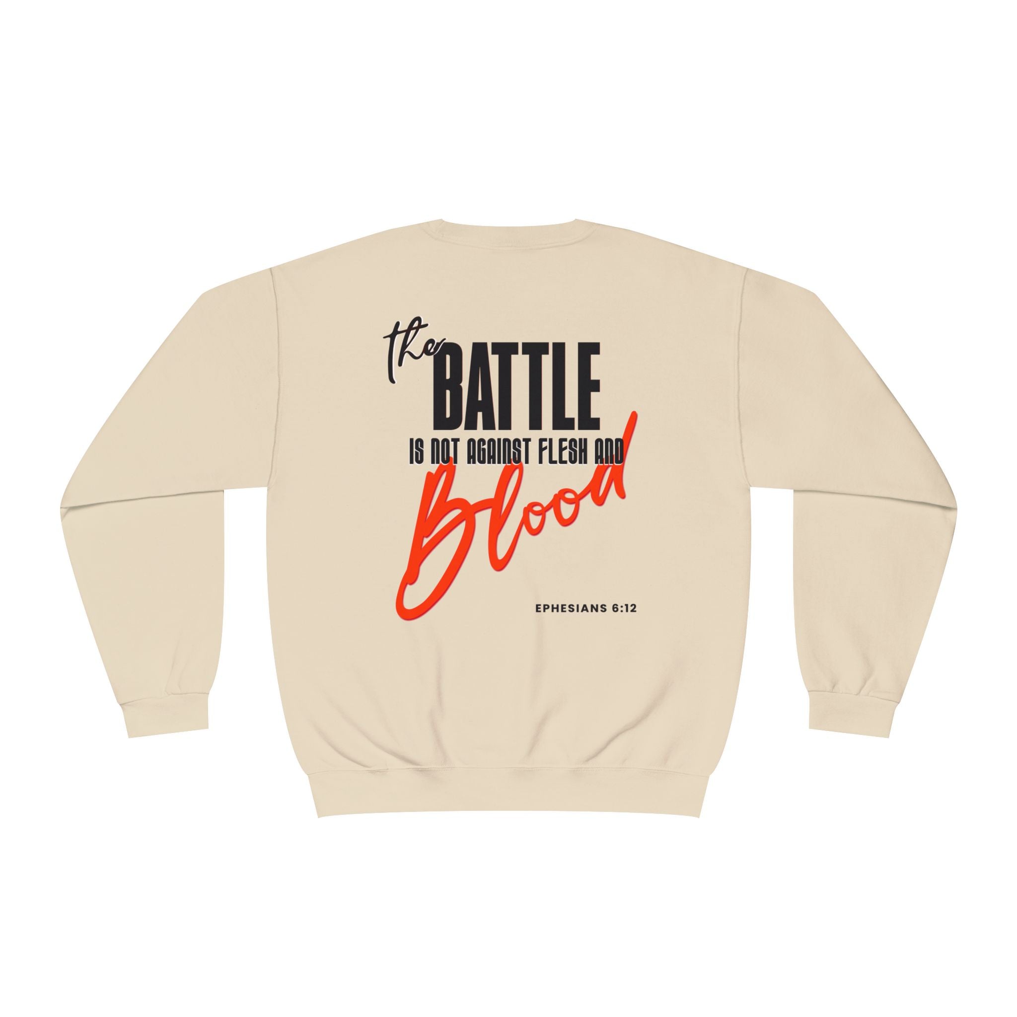The Battle Crewneck Sweatshirt —   Let Them Know — Bold & Courageous