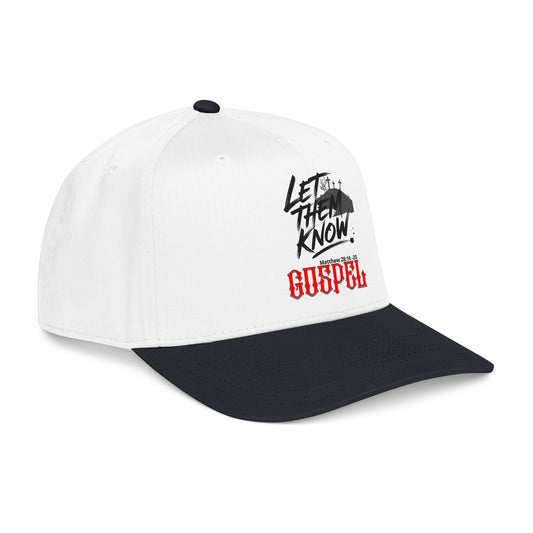 Mid Profile Baseball Cap — Let Them Know — Bold & Courageous