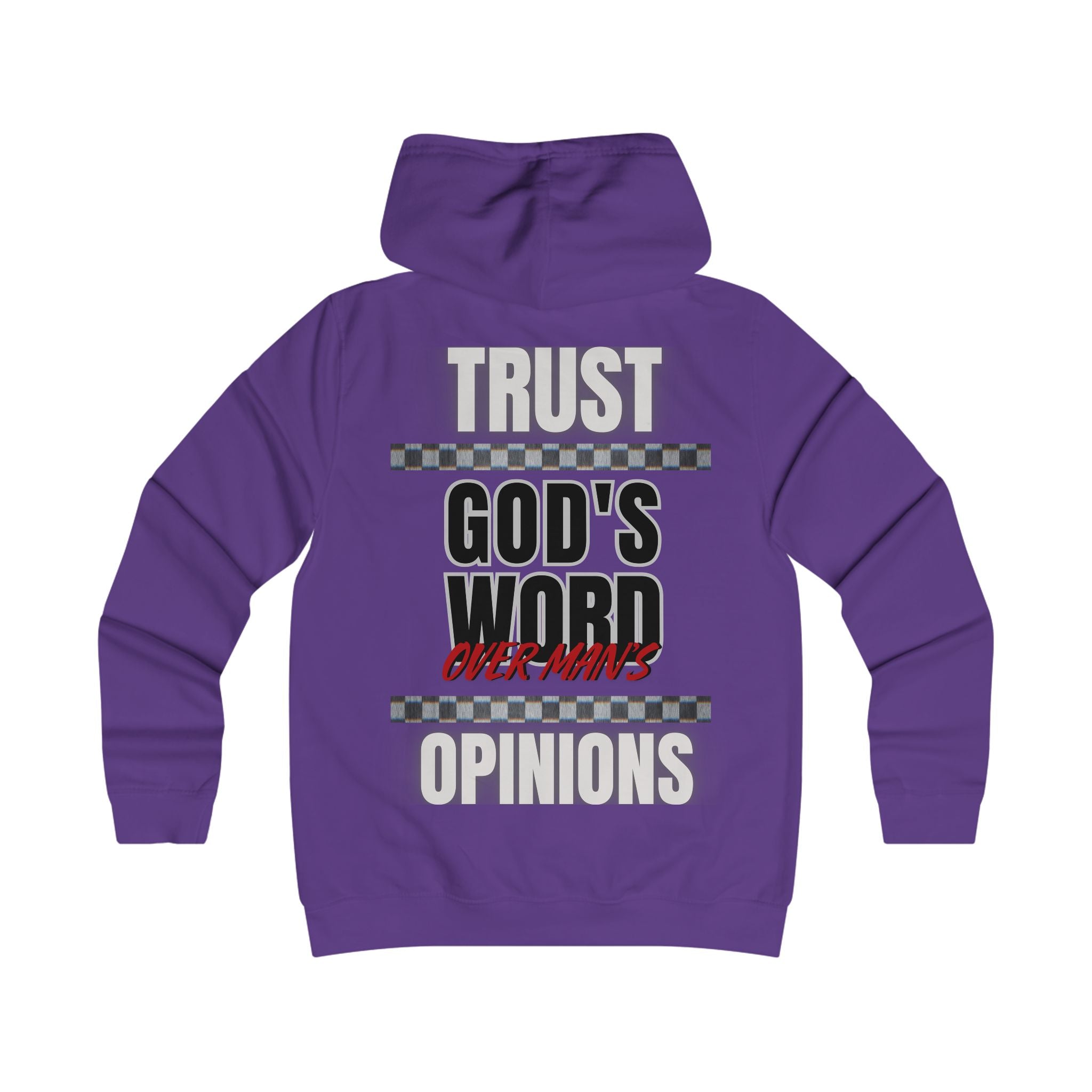 Trust God's Word Hoodie - WoW Words of Wisdom