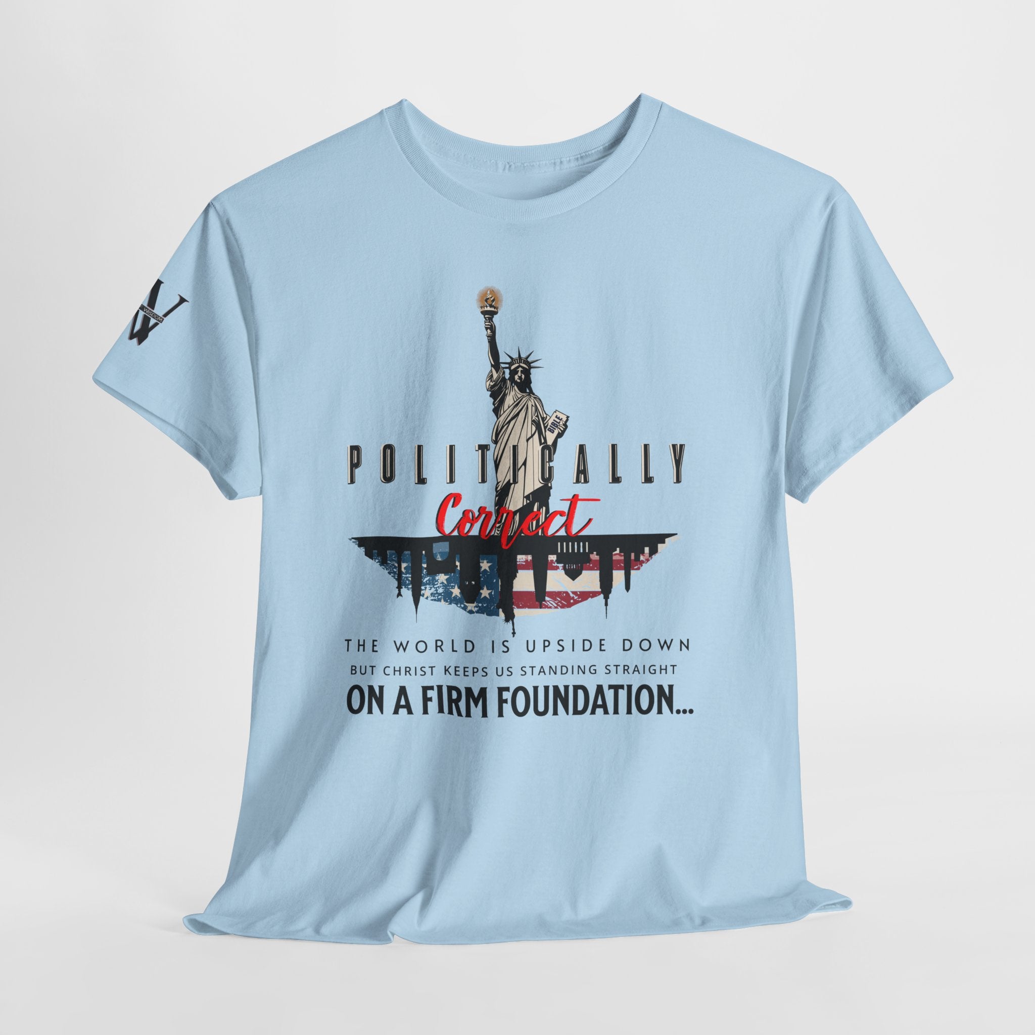 On A Firm Foundation T-shirt - Words Of Wisdom