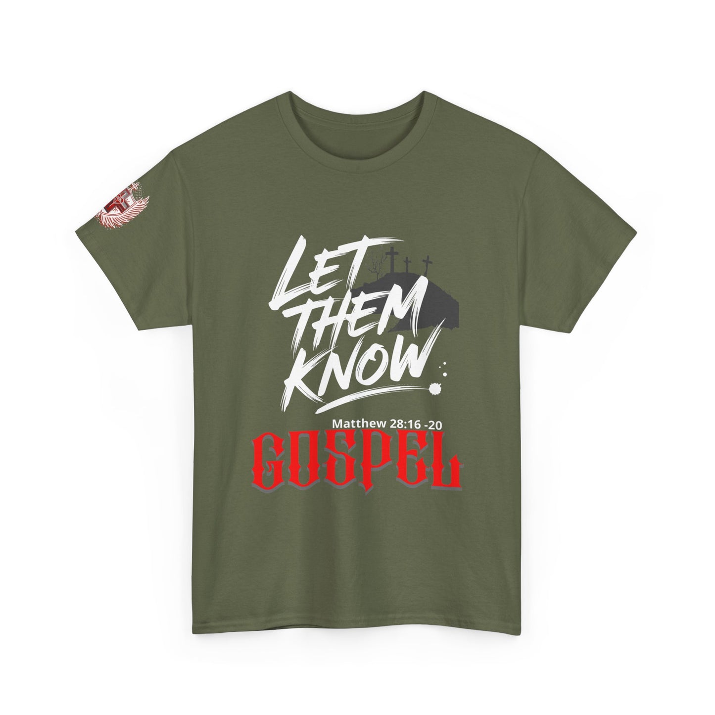 Gospel Tee — Let Them Know