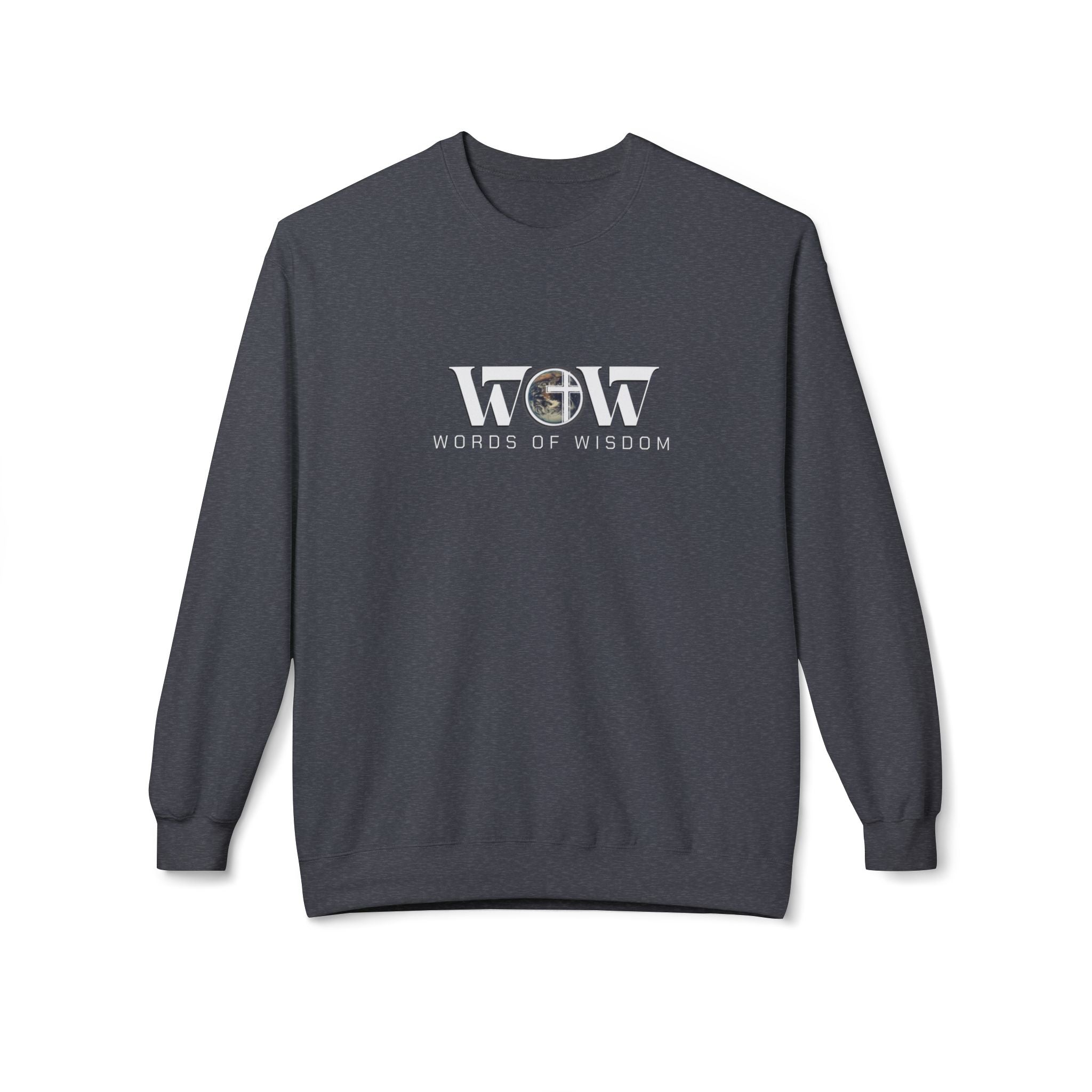 The Battle Is One Sweatshirt - WoW Words of Wisdom