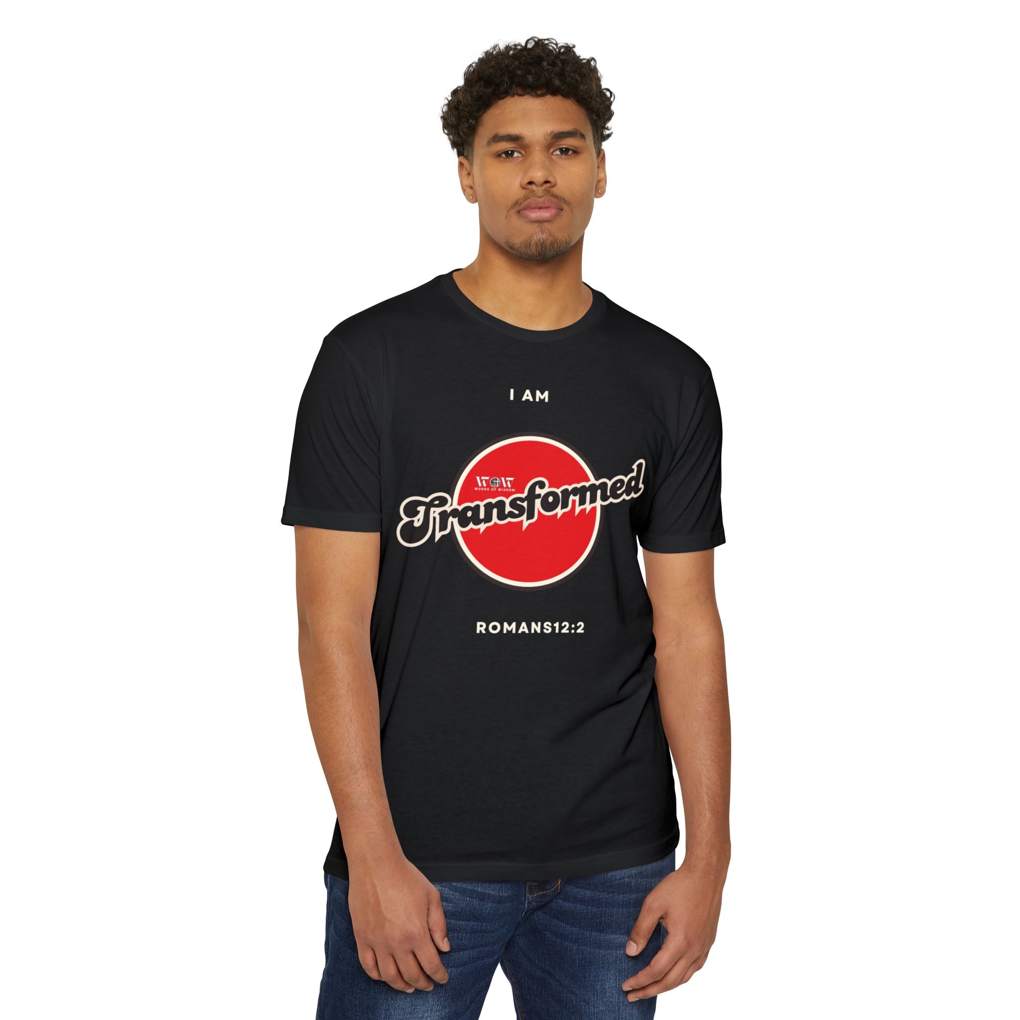Transform Romans 12: 2 Christian T-Shirt — I Am Collection — Wear the Identity Heaven Spoke Over You