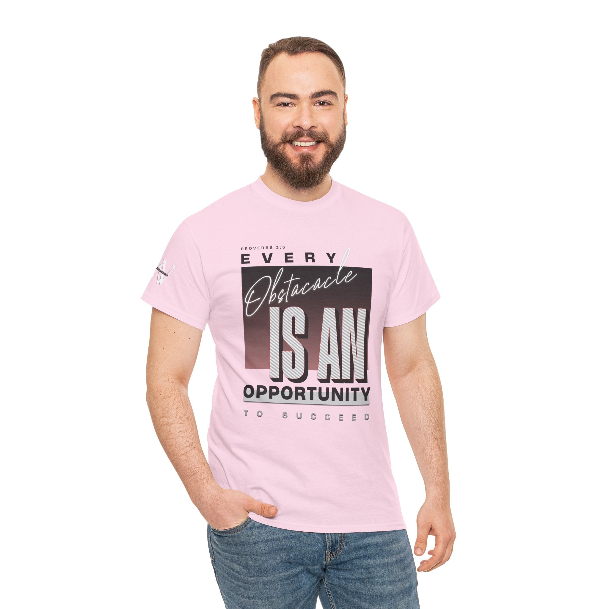 Obstacles and Opportunities T-Shirt - WoW Words of Wisdom