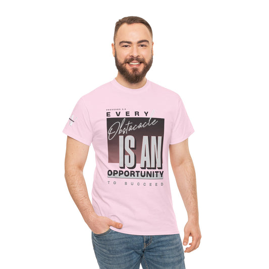 Obstacles and Opportunities T-Shirt - WoW Words of Wisdom