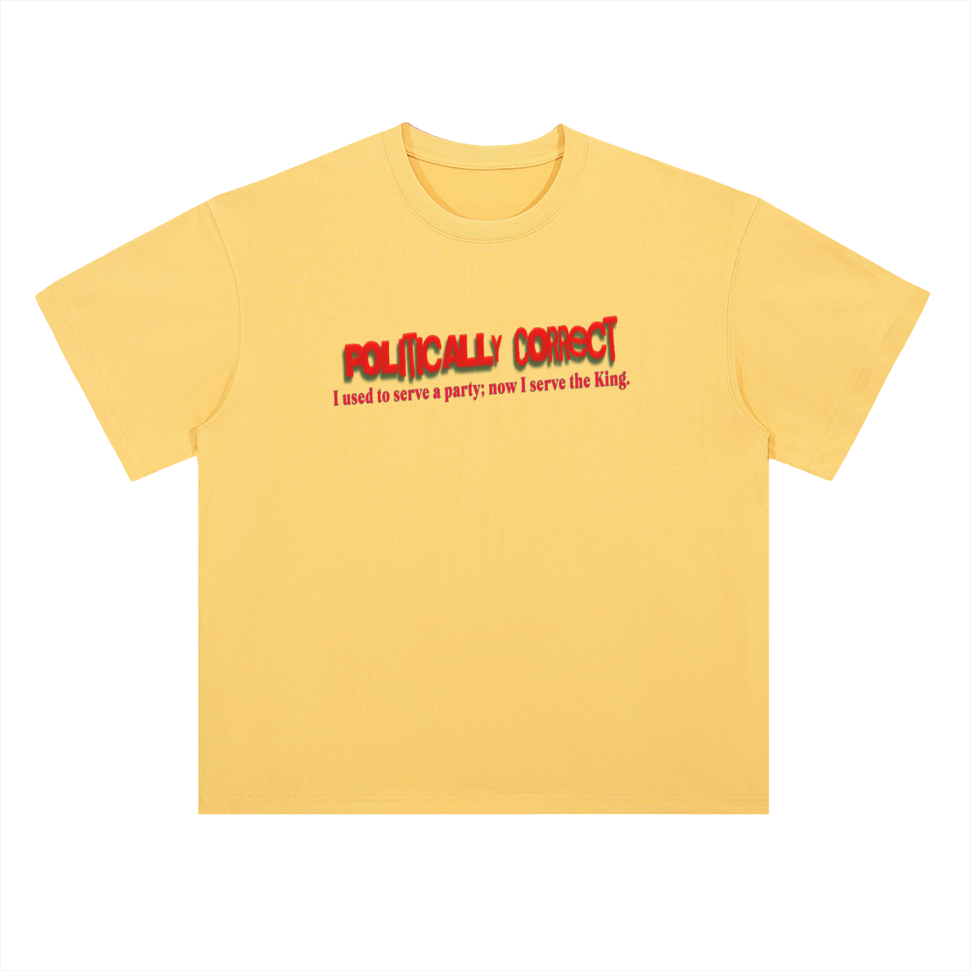 I used to serve a party; now I serve the King-Cotton T-Shirt
