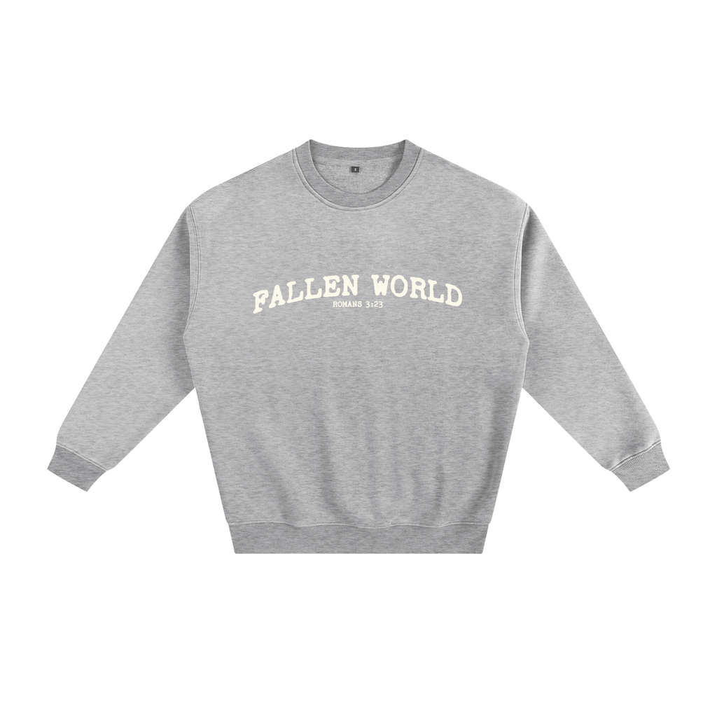 Fallen World Romans 3:23  Fleeced Sweatshirt