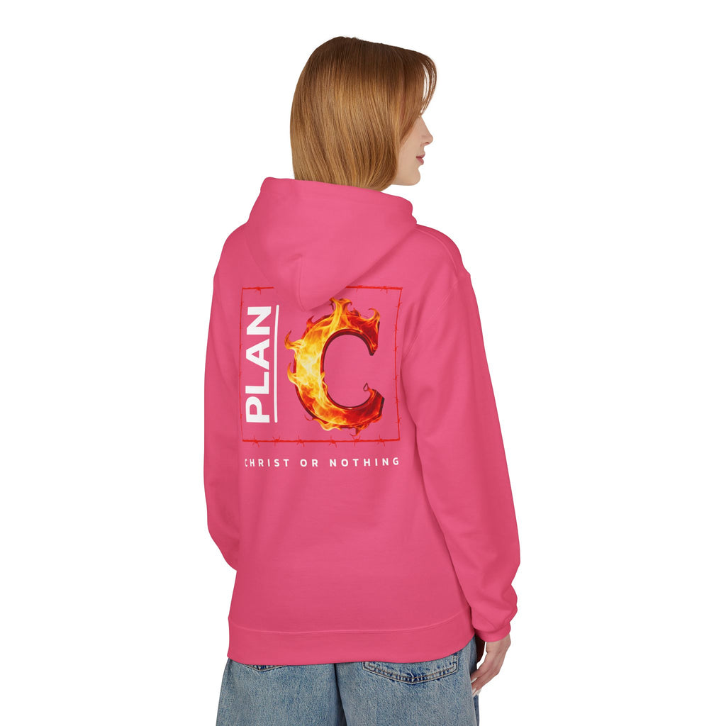 Plan C Hoodie – "Christ or Nothing" WoW Words of Wisdom