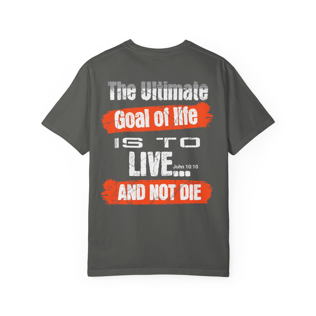 The Ultimate Goal —T-Shirt – WoW — Words of Wisdom