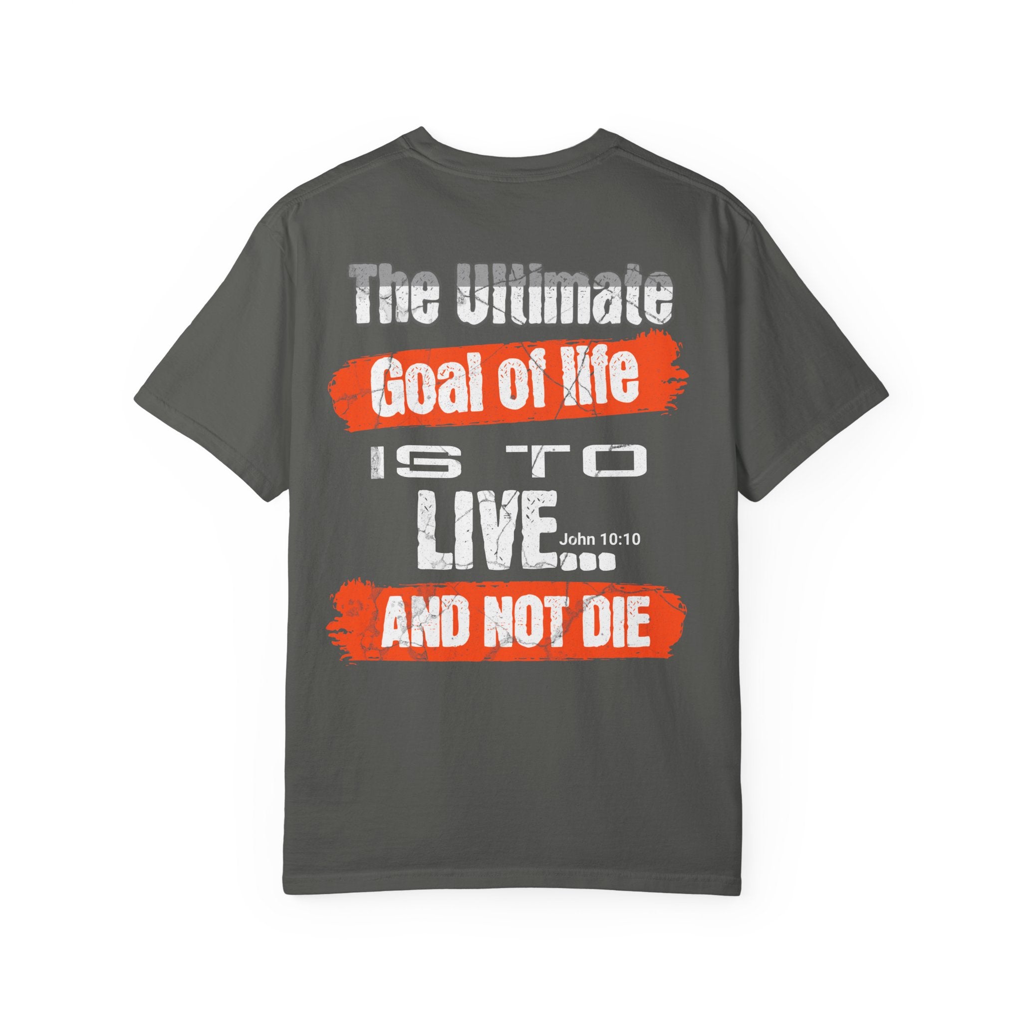 The Ultimate Goal —T-Shirt – WoW — Words of Wisdom