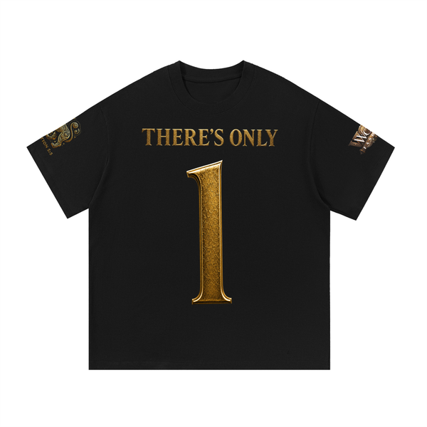 There’s Only One