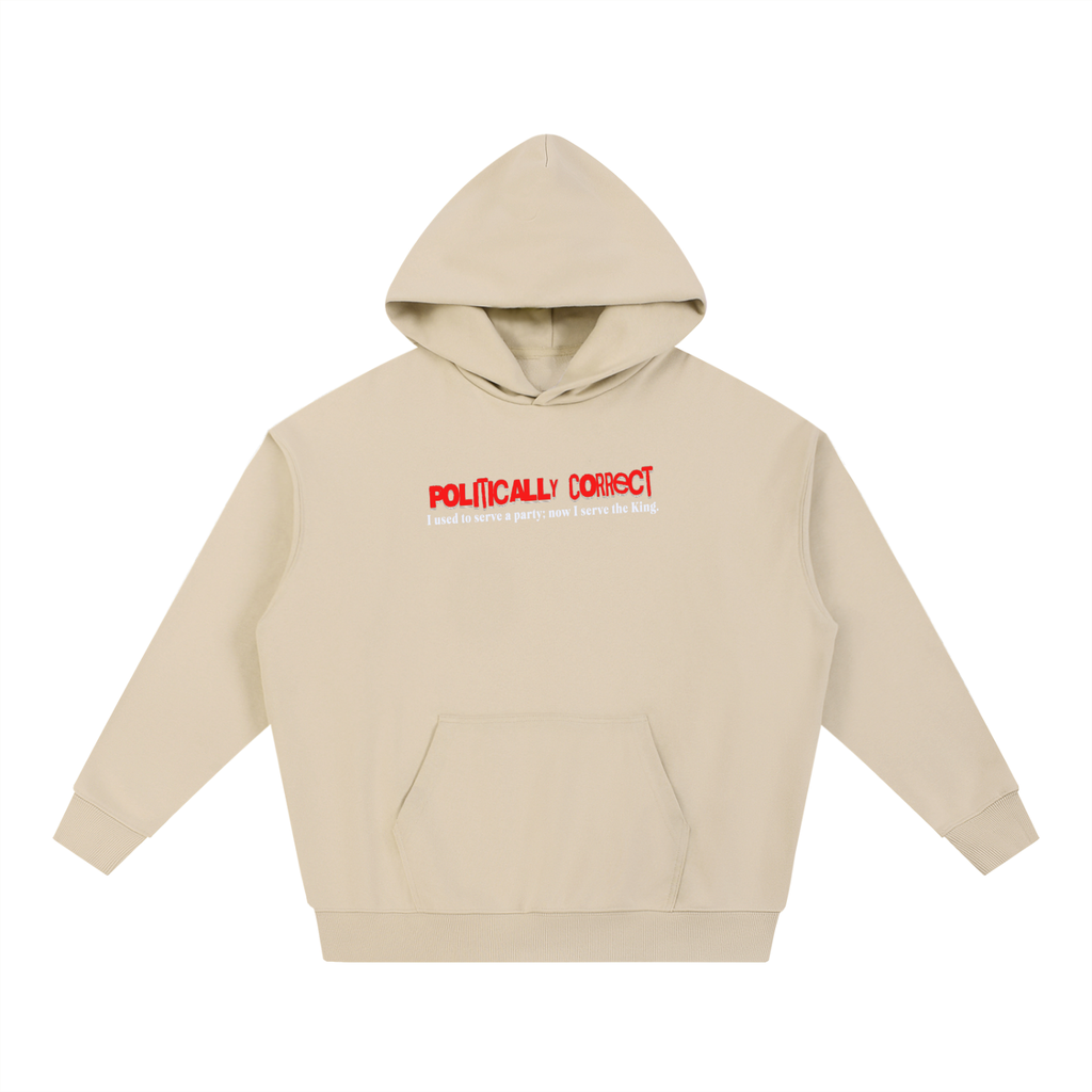 BUT now I serve the KING Heavyweight Hoodie
