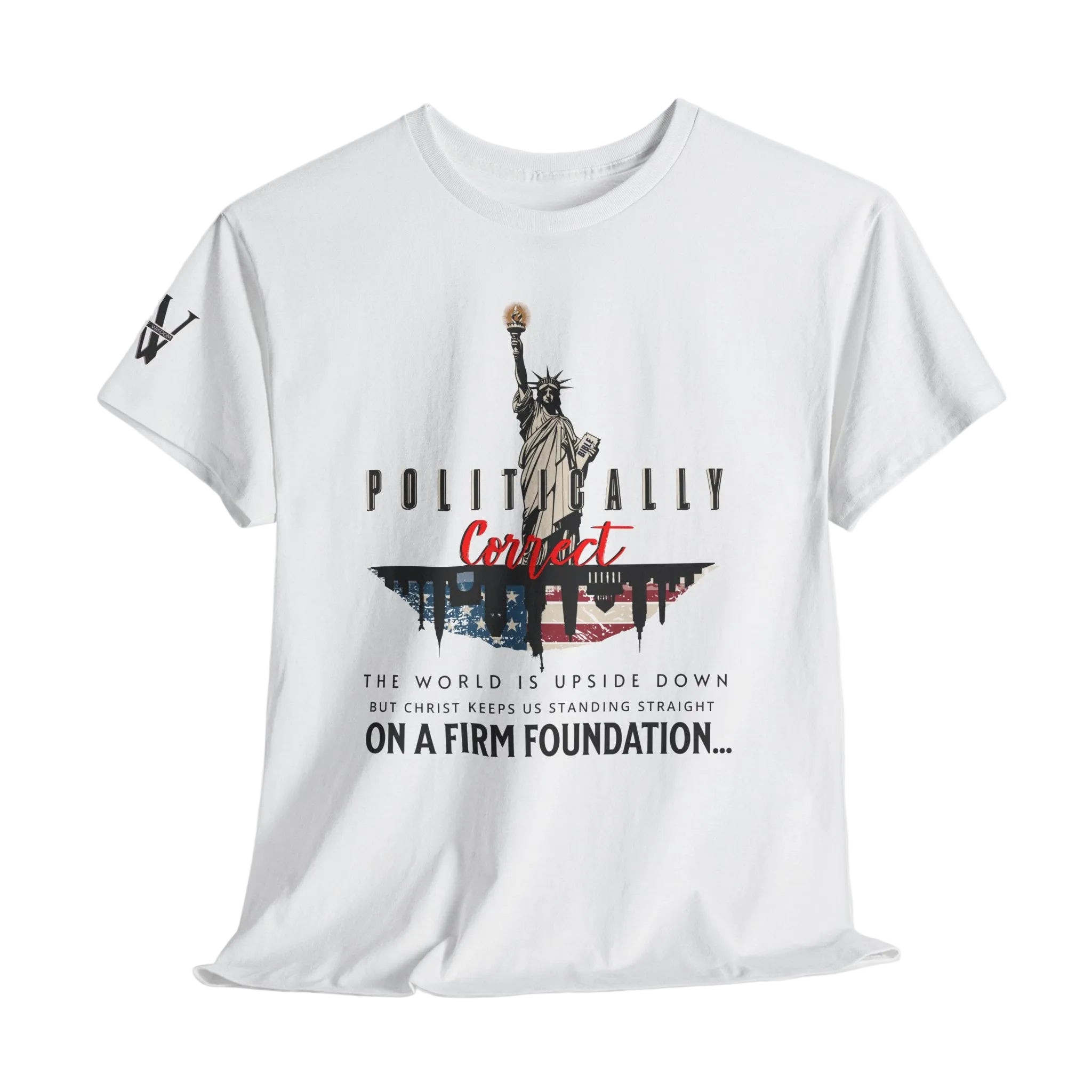 On A Firm Foundation T-shirt - Words Of Wisdom