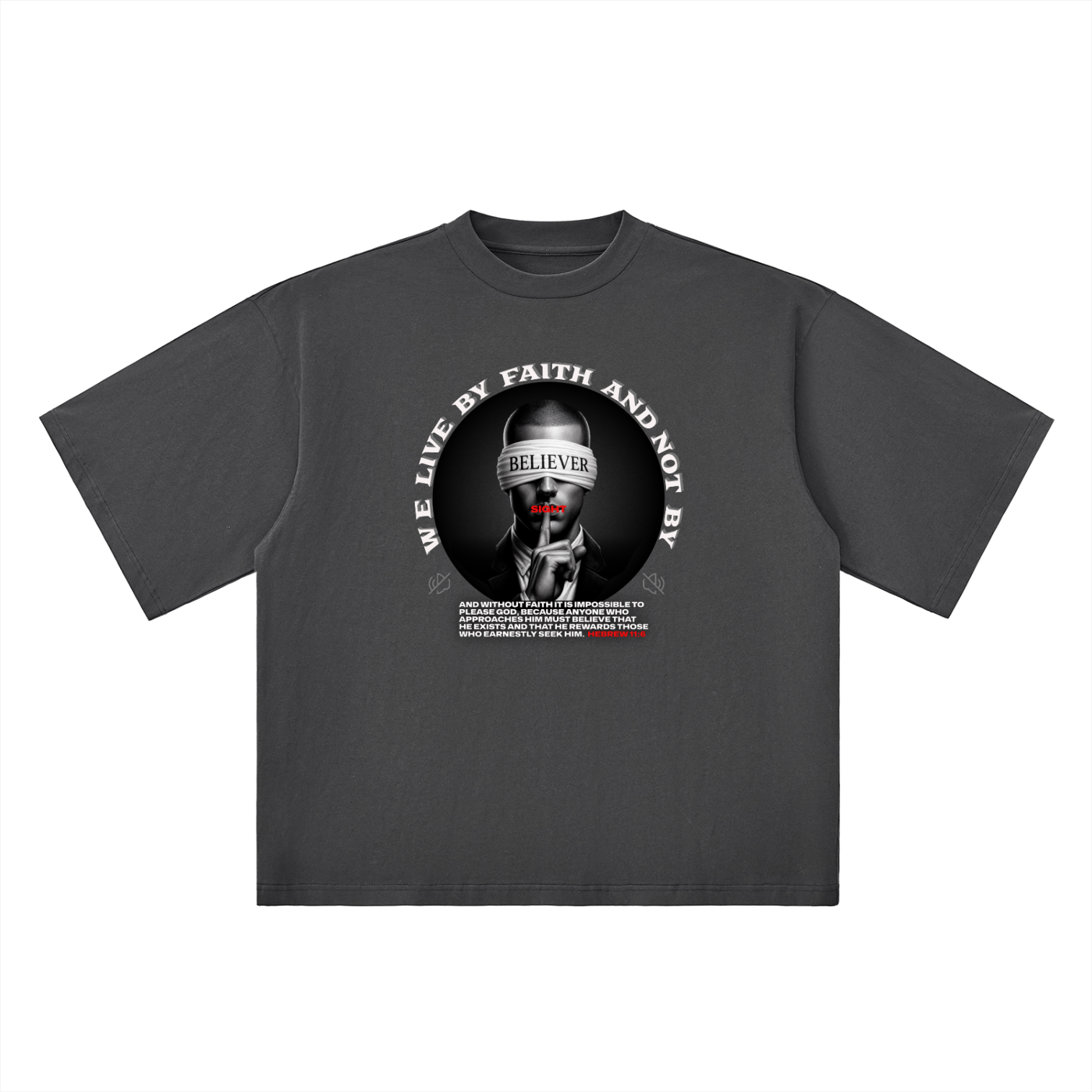 Oversized By Faith not by Sight Drop Shoulder T-Shirt