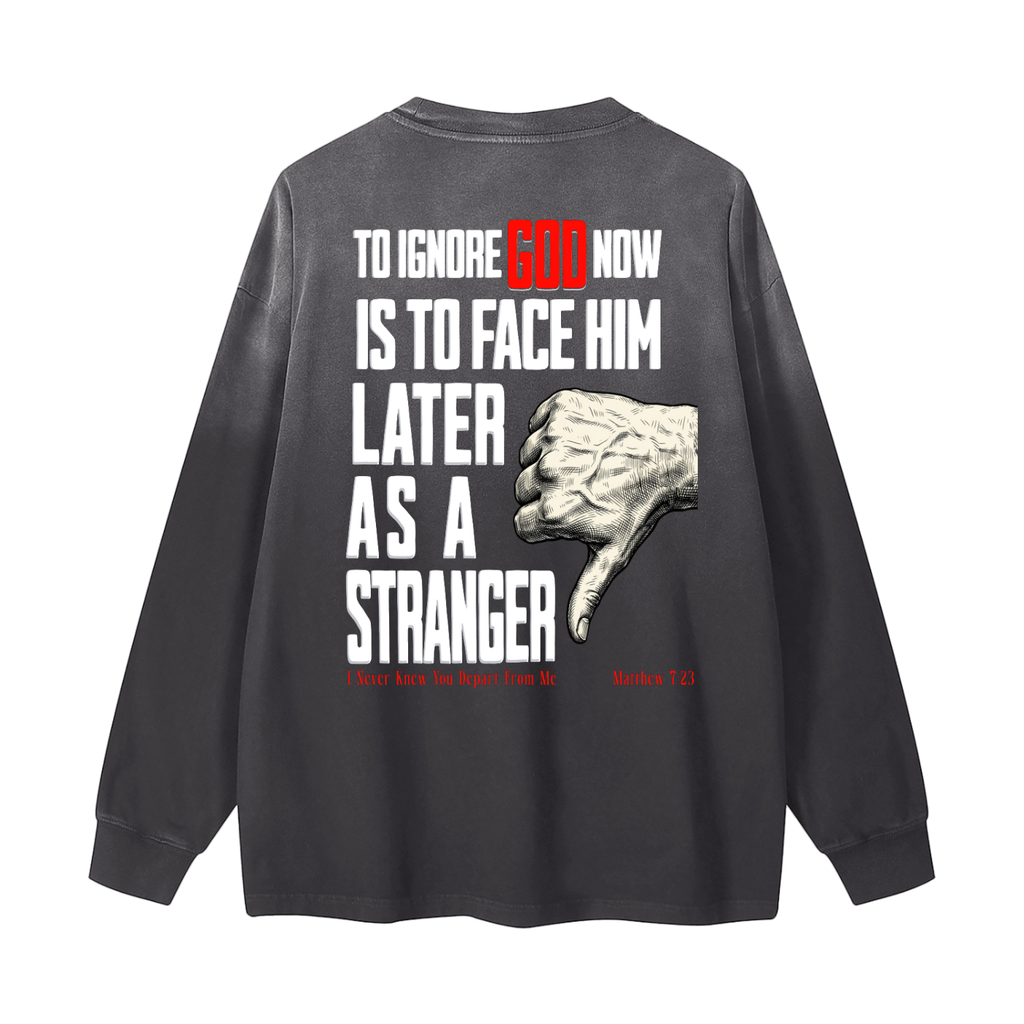 Don't Be The Stranger Gradient Washed Long Sleeve T-Shirt