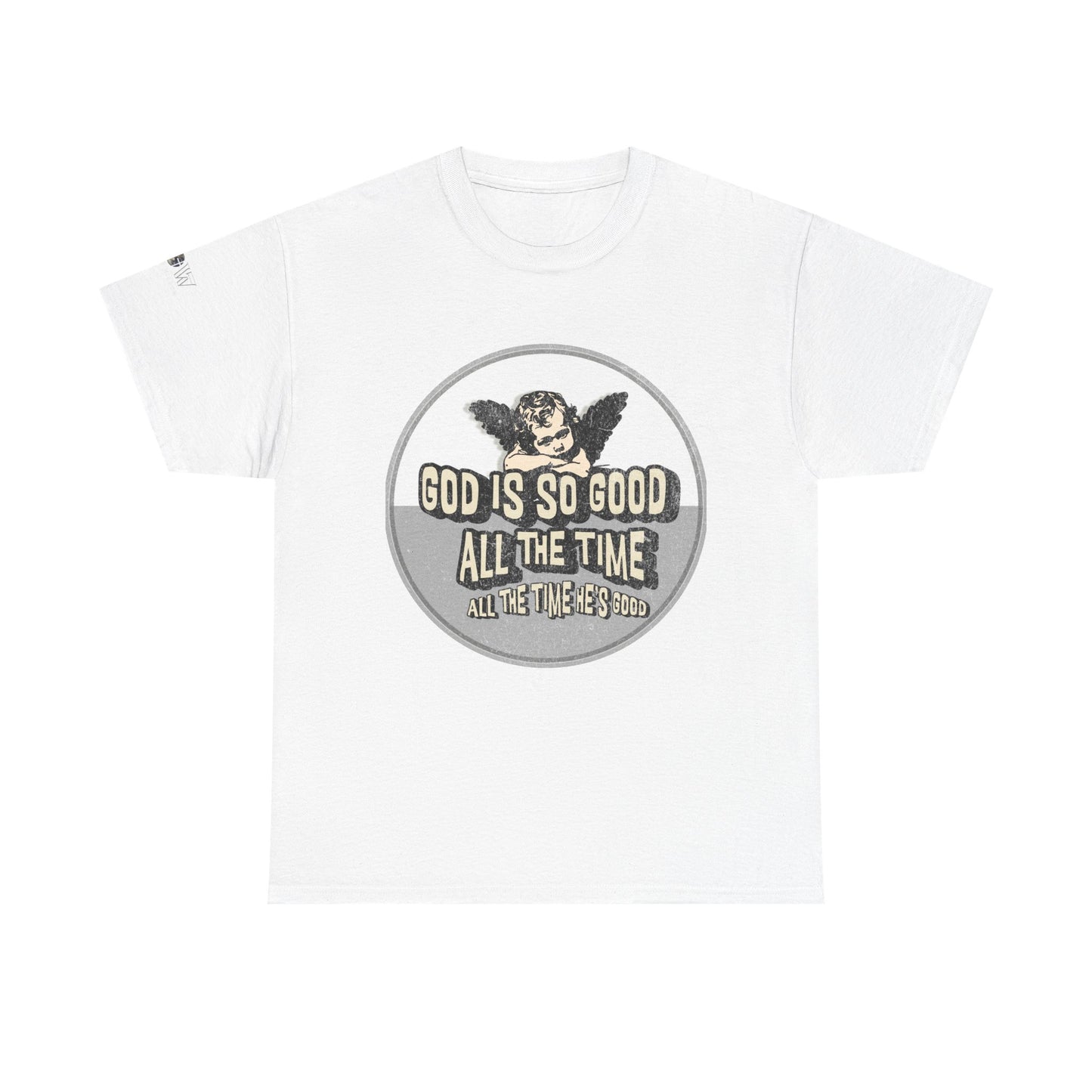 God is Good - WoW Words of Wisdom Tee