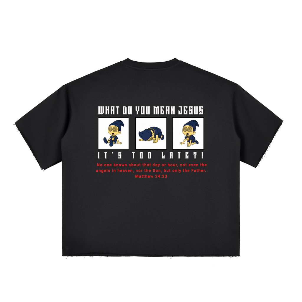 What do you mean Jesus Boxy Half-Sleeve Raw-Edge T-Shirt