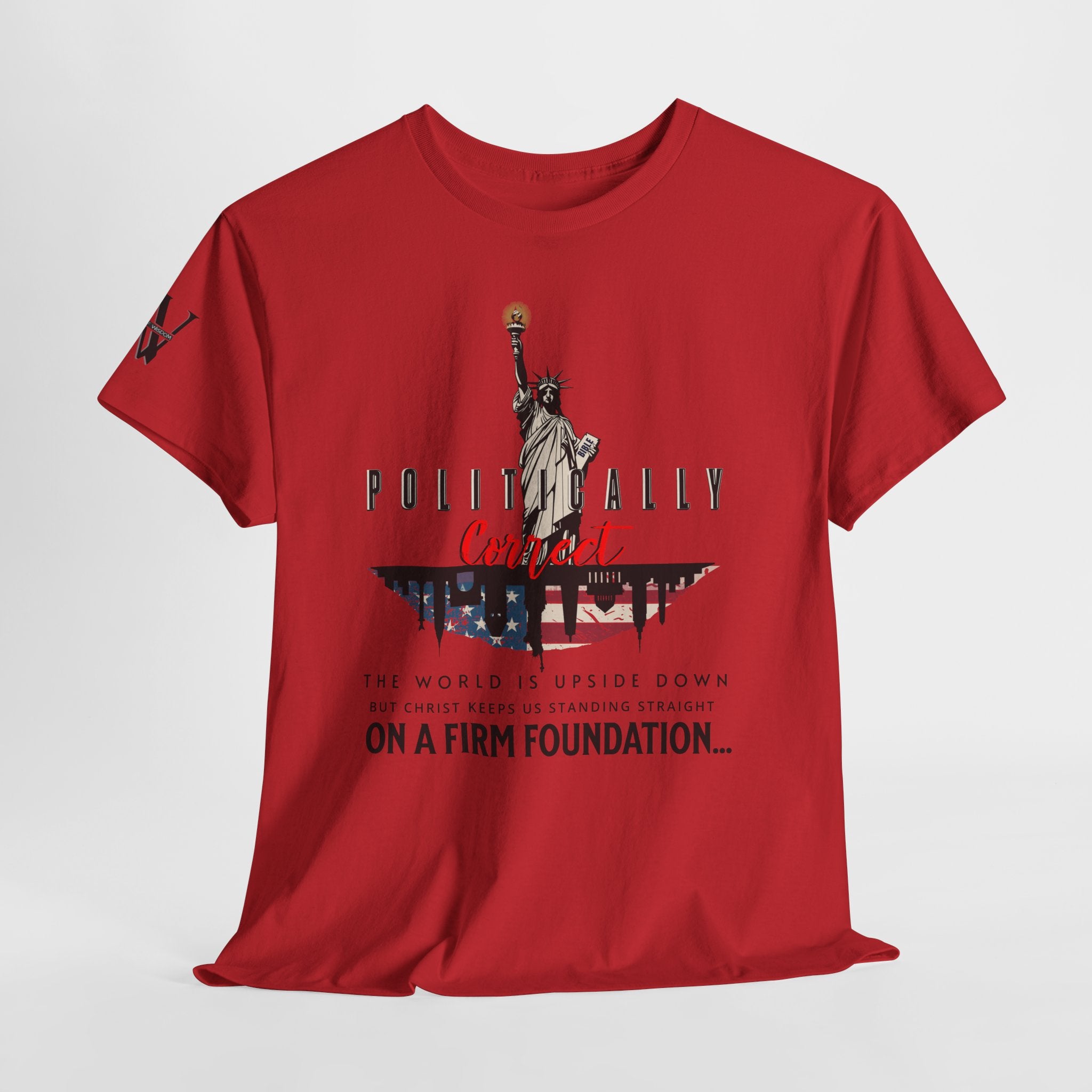 On A Firm Foundation T-shirt - Words Of Wisdom