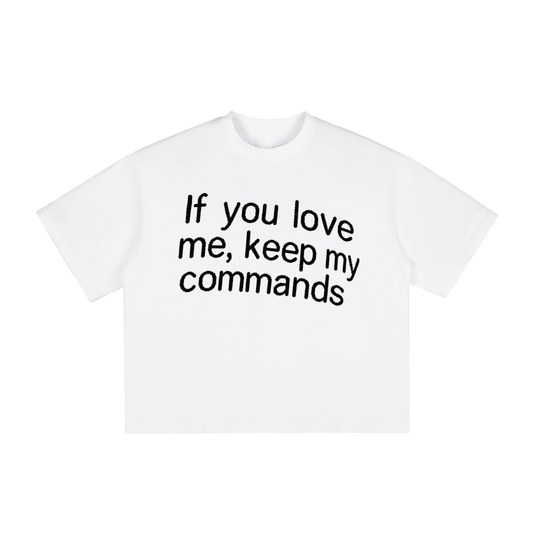 If you love me keep my commands (John 14:15) Boxy T-Shirt