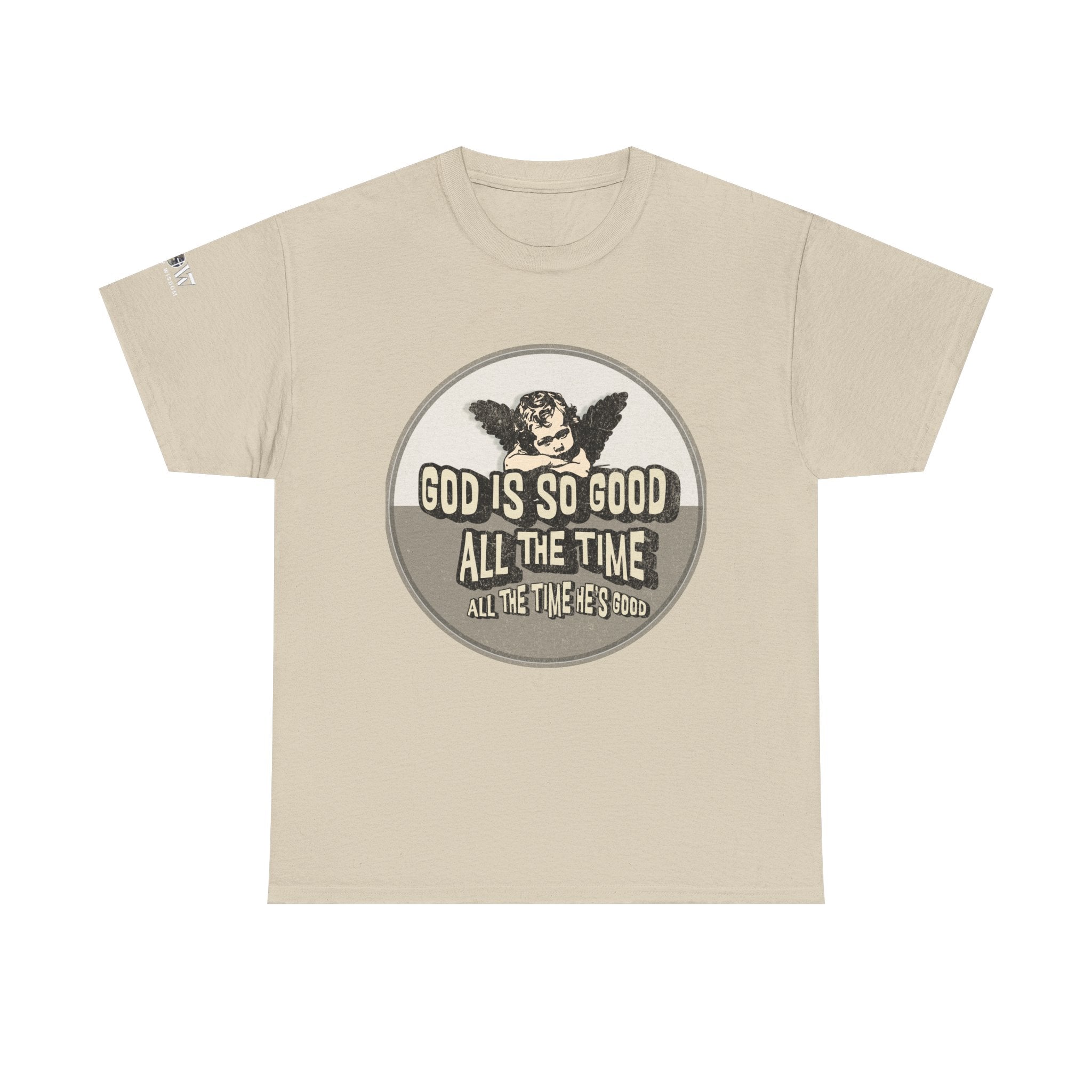 God is Good - WoW Words of Wisdom Tee