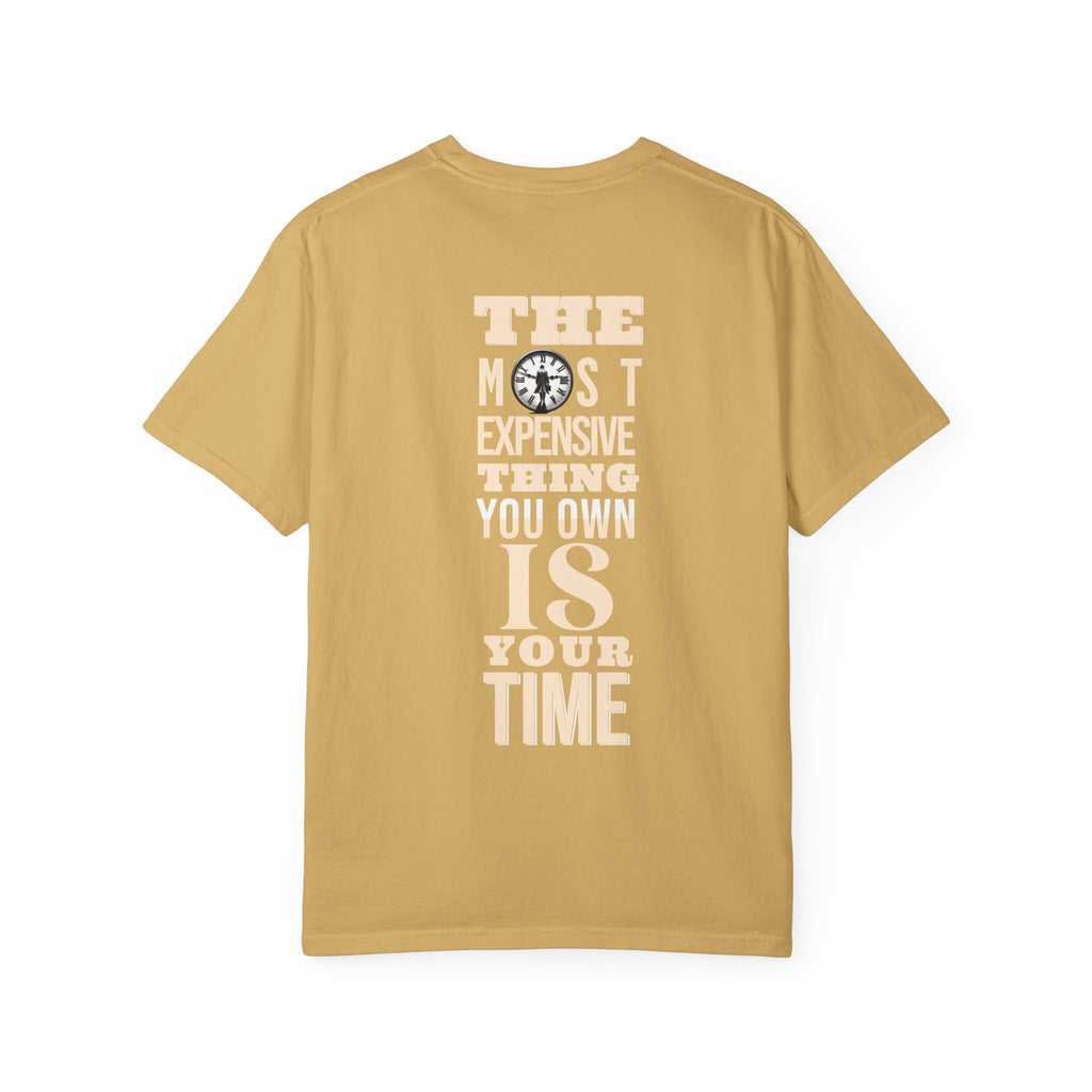 The Most Expensive Thing You Own T-Shirt – WoW Words of Wisdom