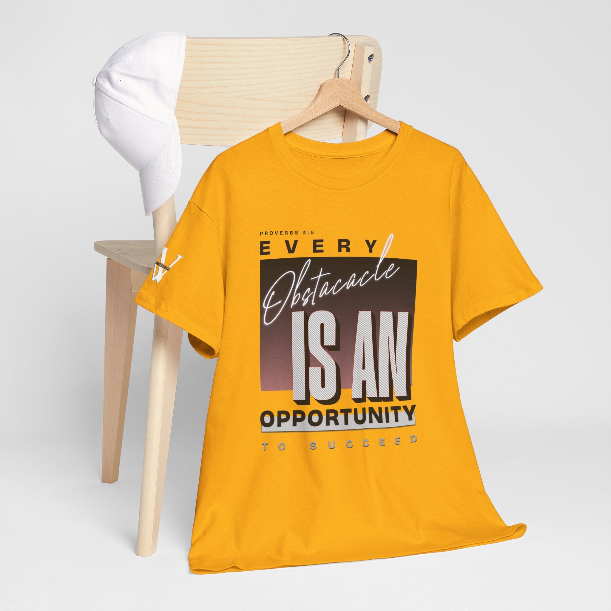 Obstacles and Opportunities T-Shirt - WoW Words of Wisdom