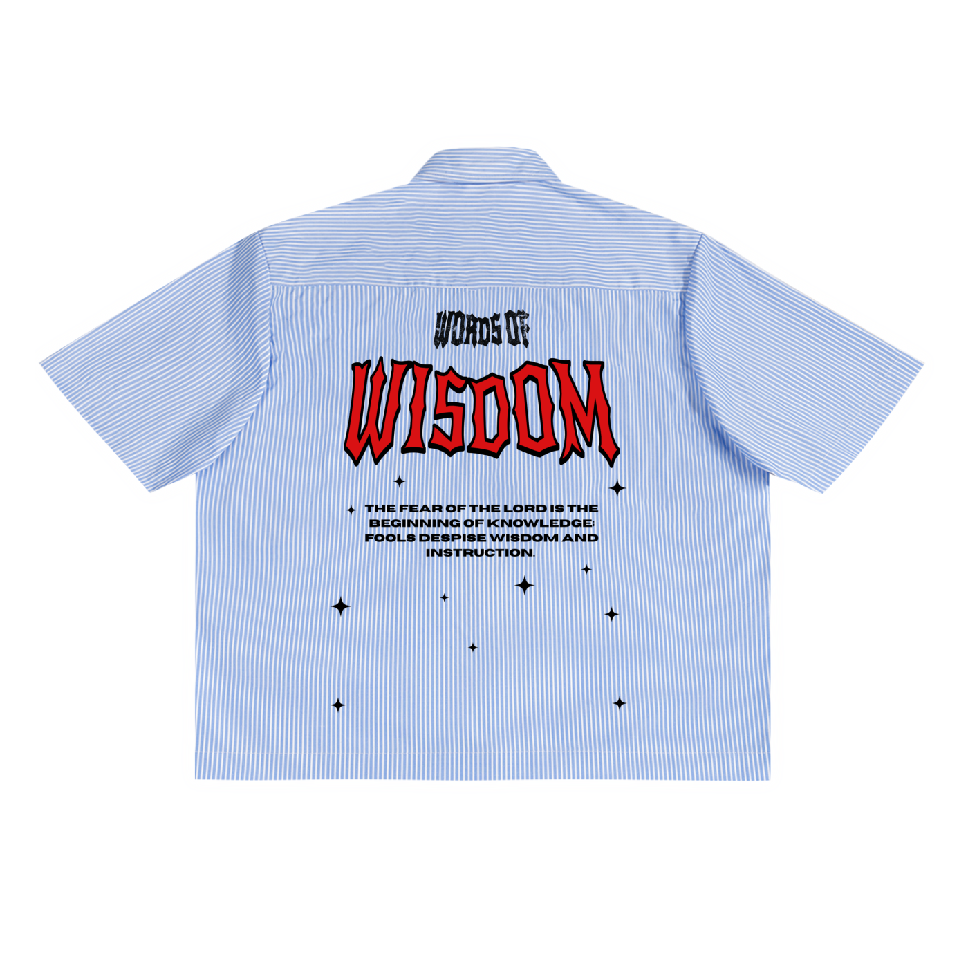 PROVERBS 1:7 White Button up…