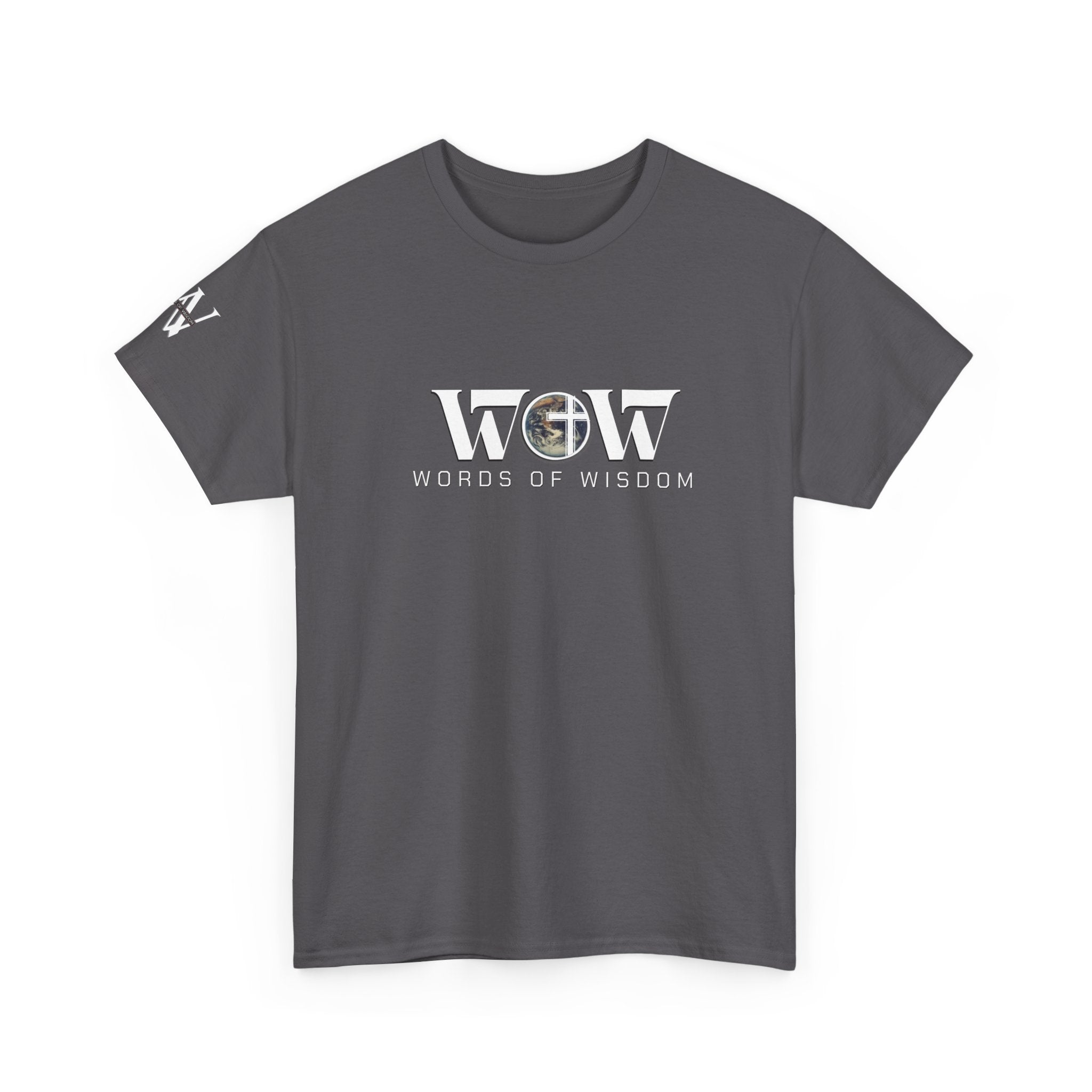 The Battle We Win — WoW — Words of Wisdom T Shirt