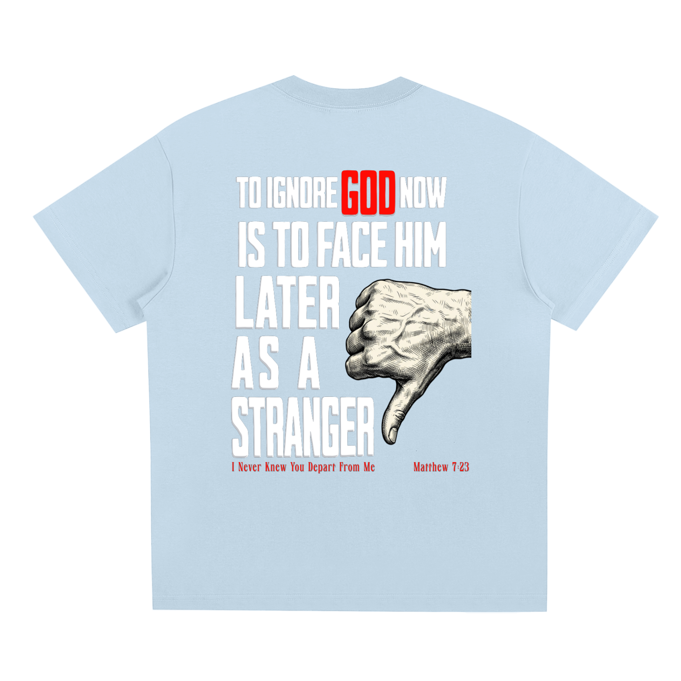 Don't Be The Stranger T-Shirt