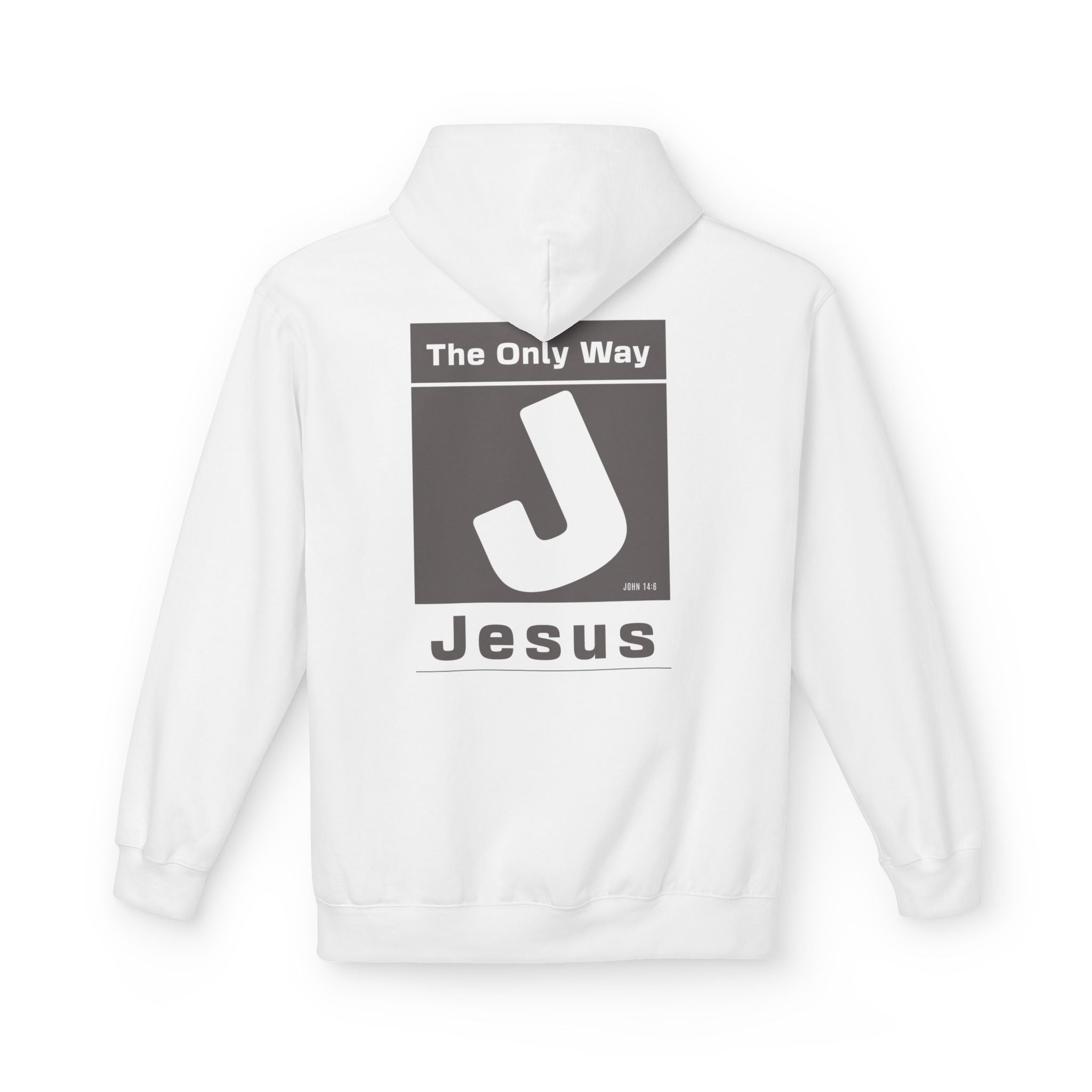 The Only Way Hoodie — Let Them Know