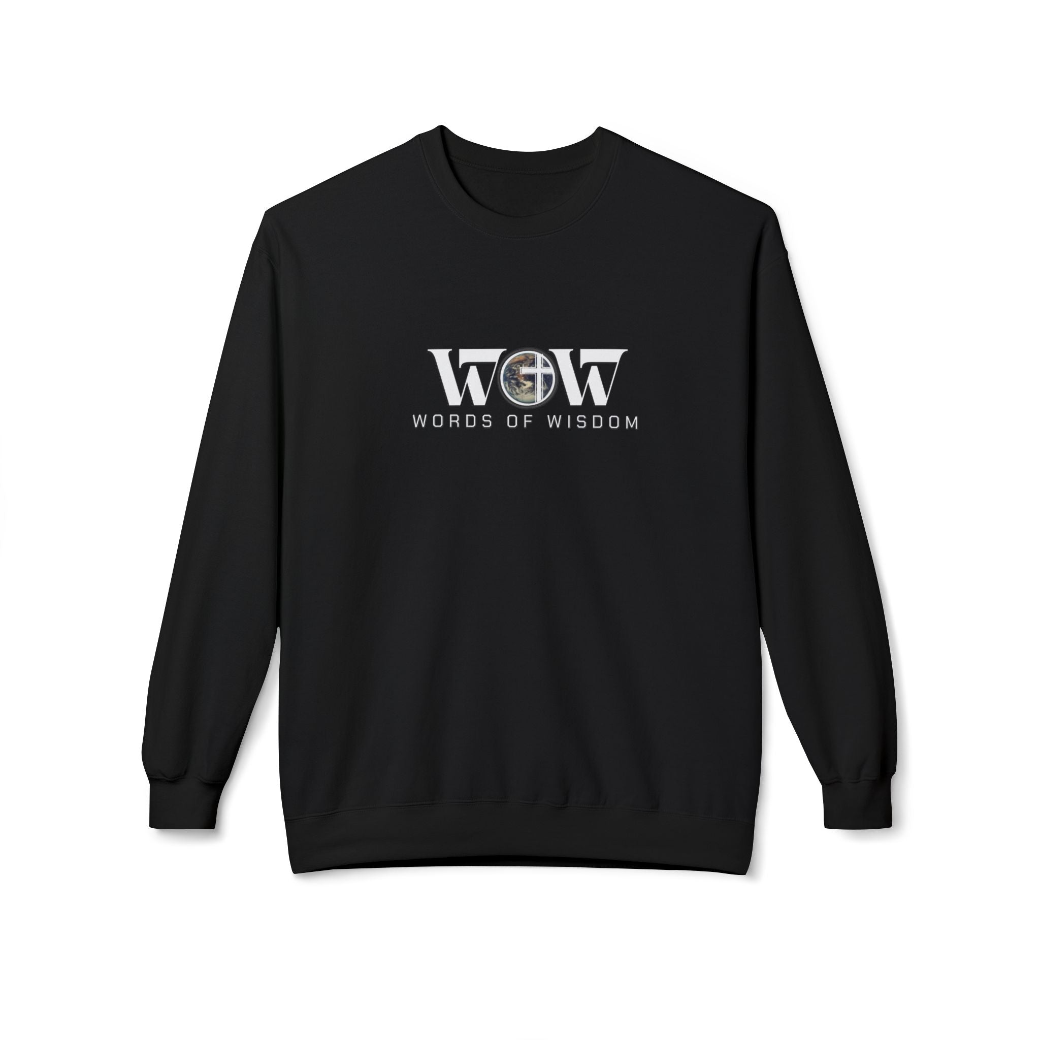 The Battle Is One Sweatshirt - WoW Words of Wisdom