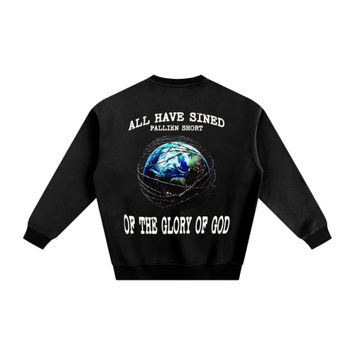 Fallen World Romans 3:23  Fleeced Sweatshirt