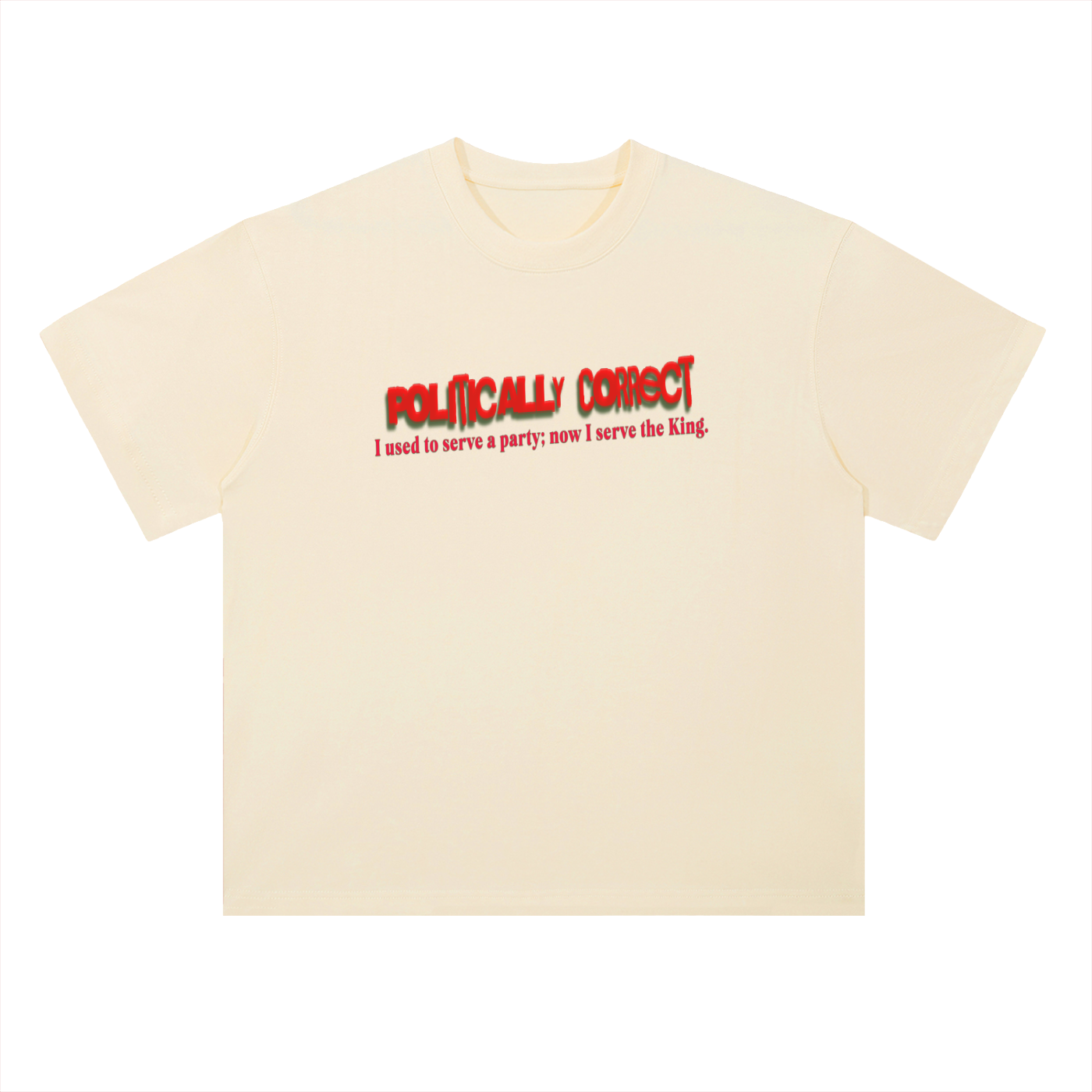 I used to serve a party; now I serve the King-Cotton T-Shirt